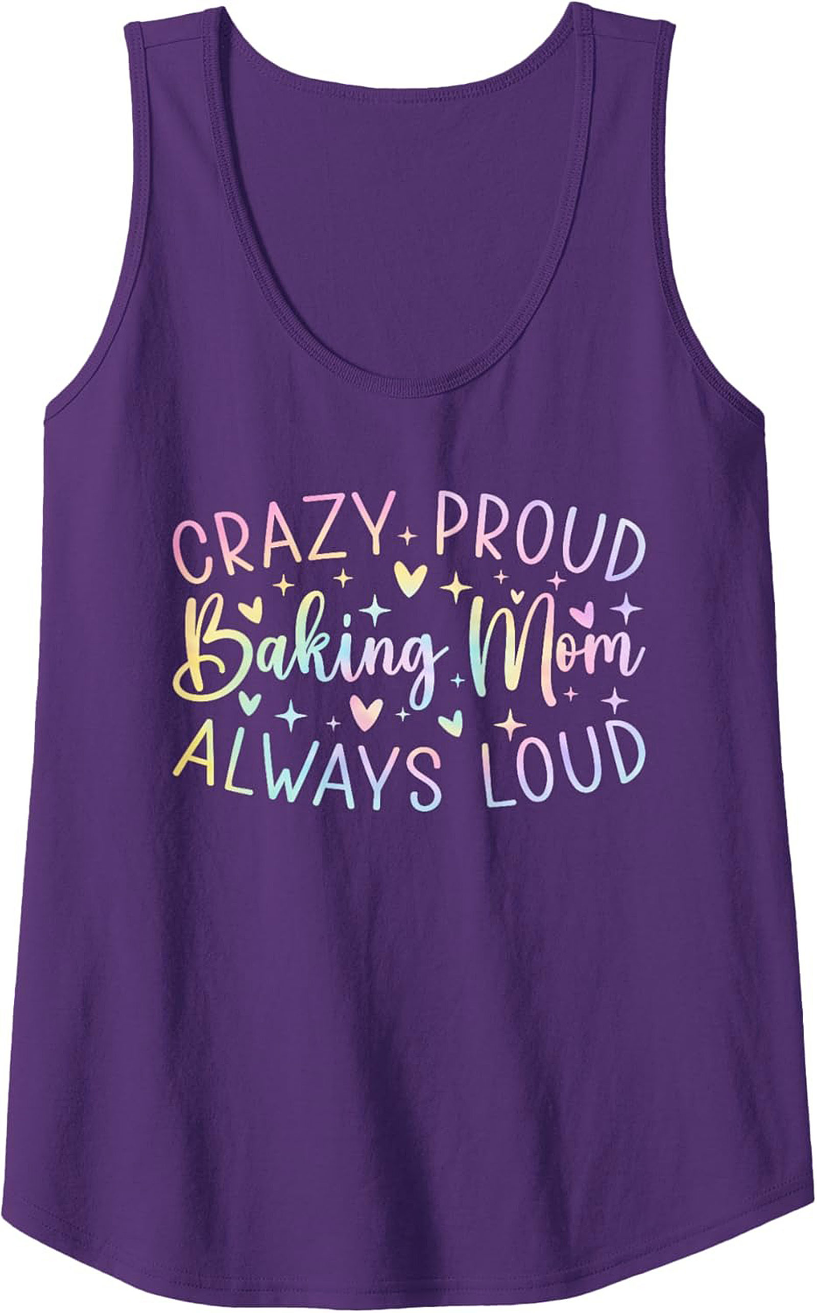 Crazy Proud Baking Mom Always Loud Graphic Tank Top