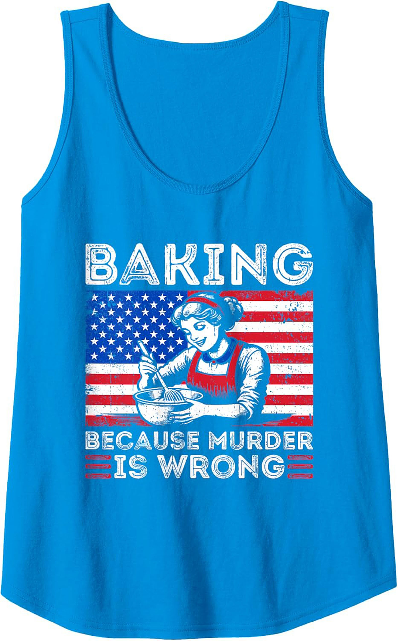 Baking Because Murder Is Wrong Graphic Tank Top