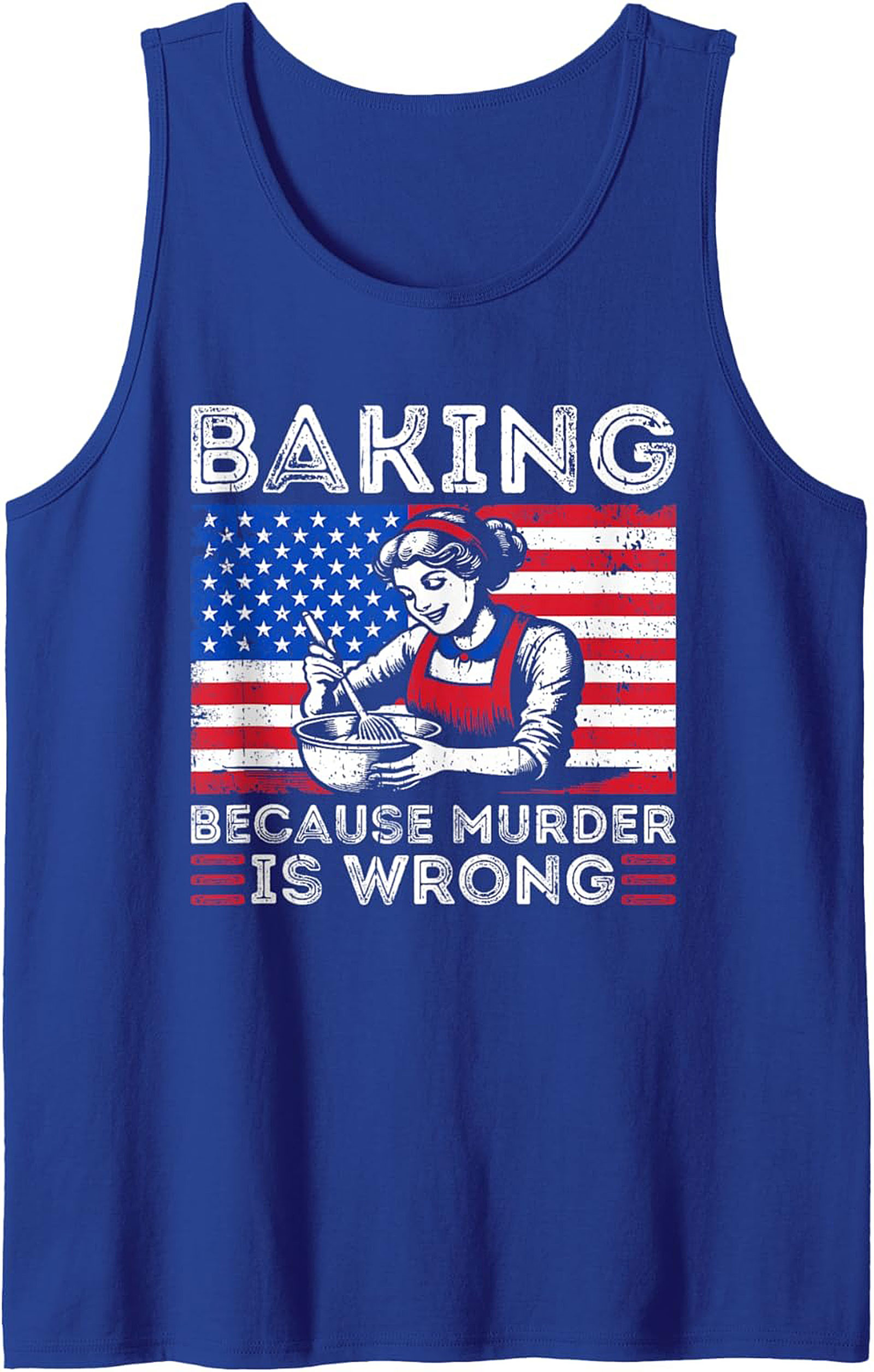 Baking Because Murder Is Wrong Graphic Tank Top