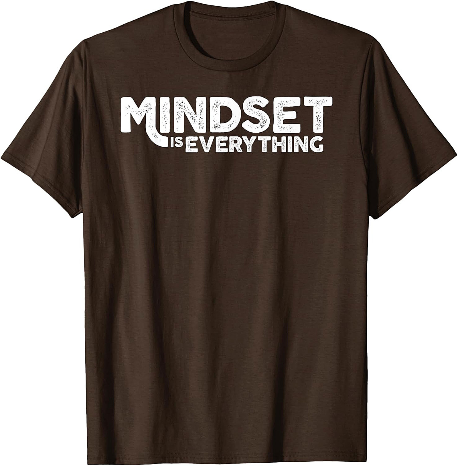 Mindset Is Everything T-shirt Motivational Graphic Tee