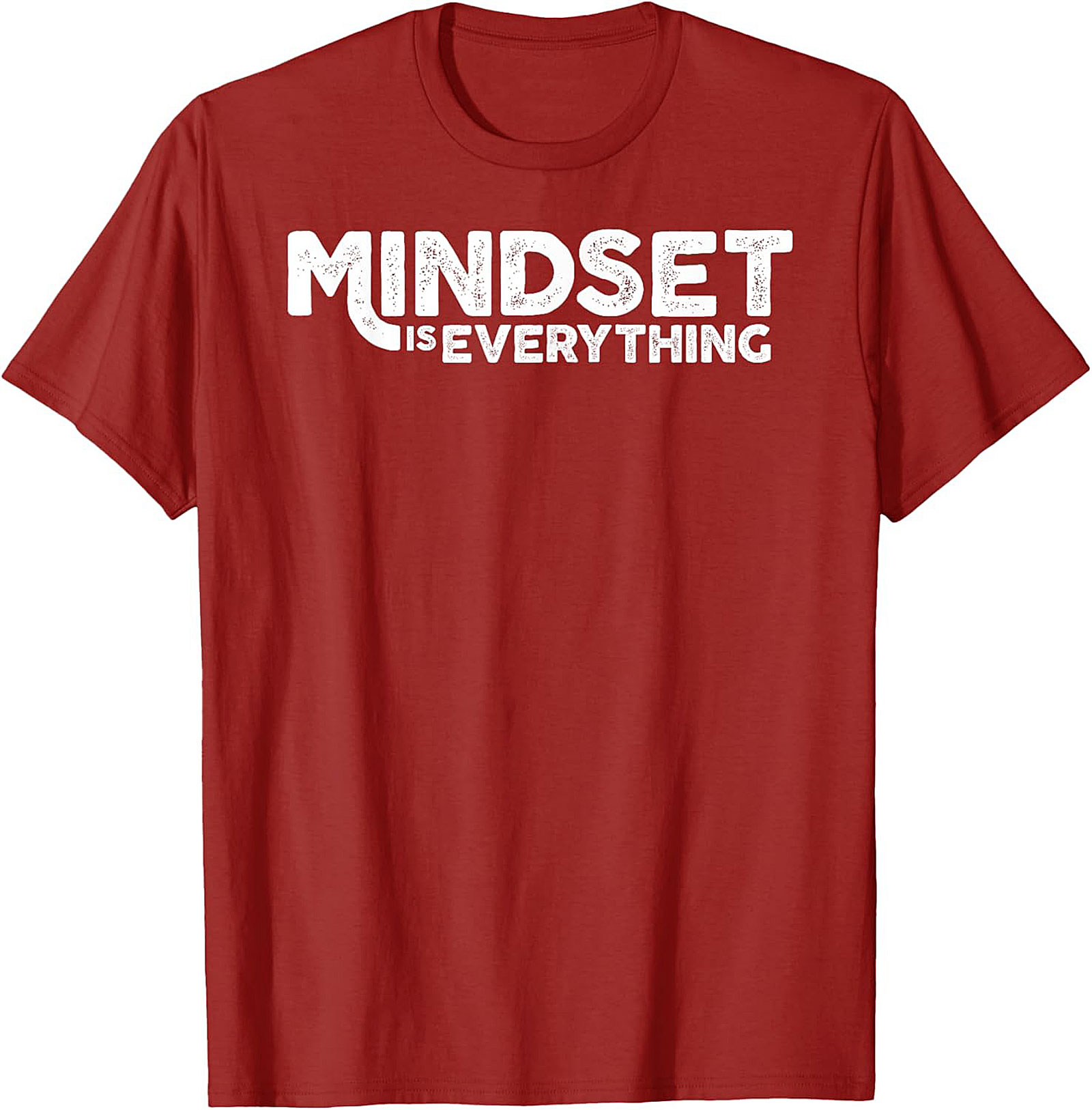 Mindset Is Everything T-shirt Motivational Graphic Tee