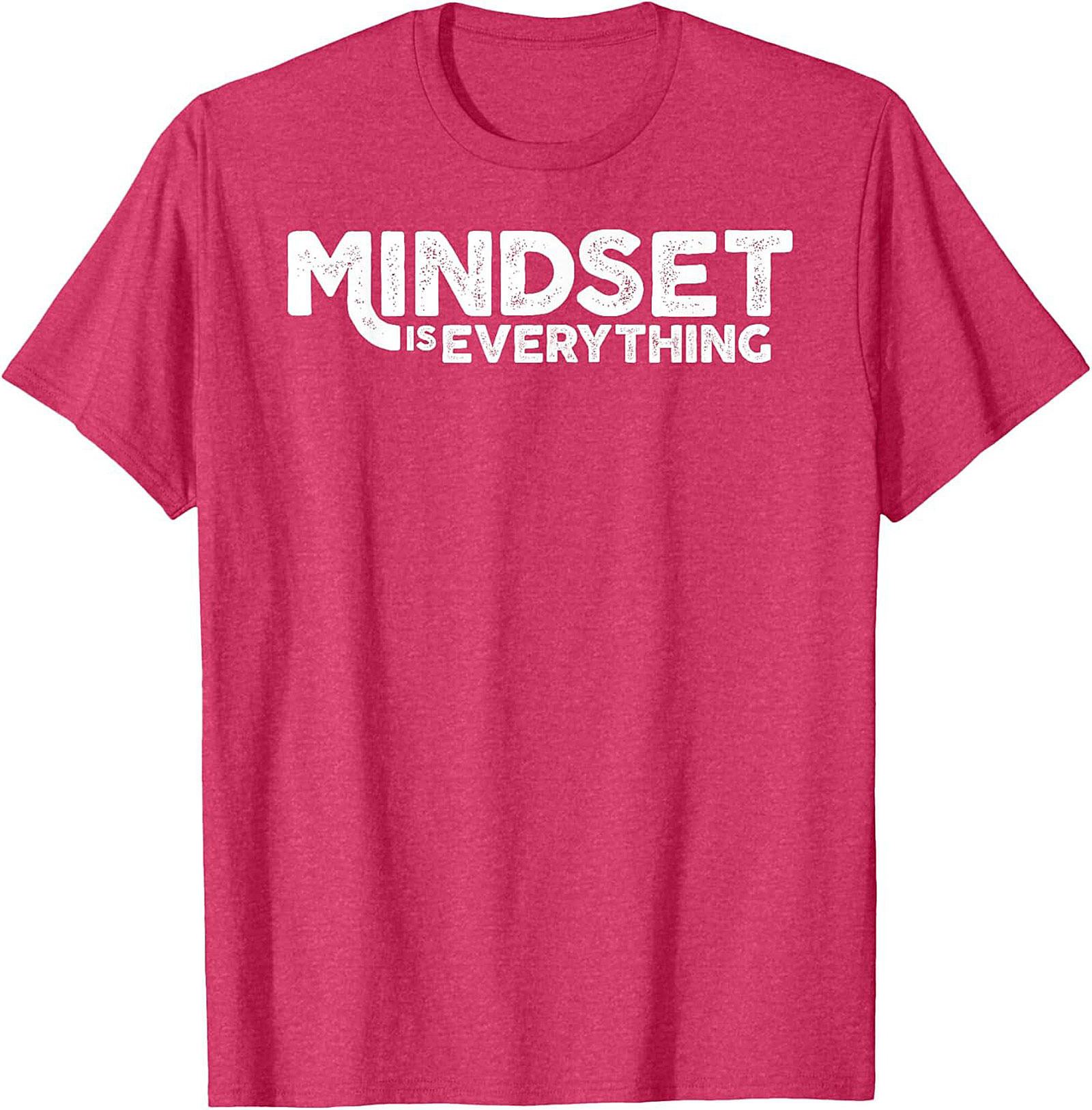 Mindset Is Everything T-shirt Motivational Graphic Tee