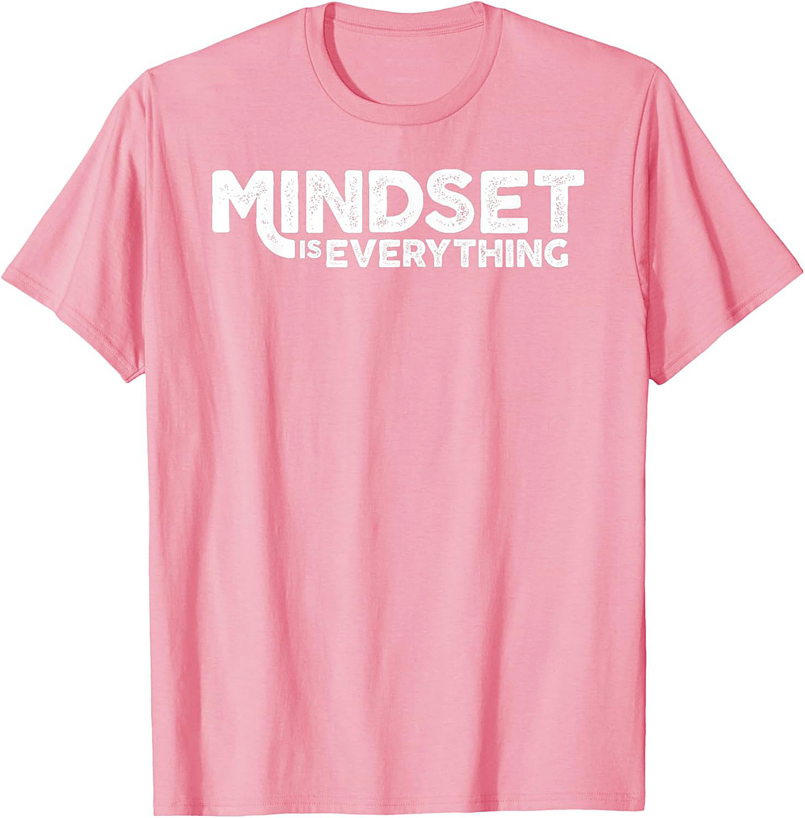 Mindset Is Everything T-shirt Motivational Graphic Tee