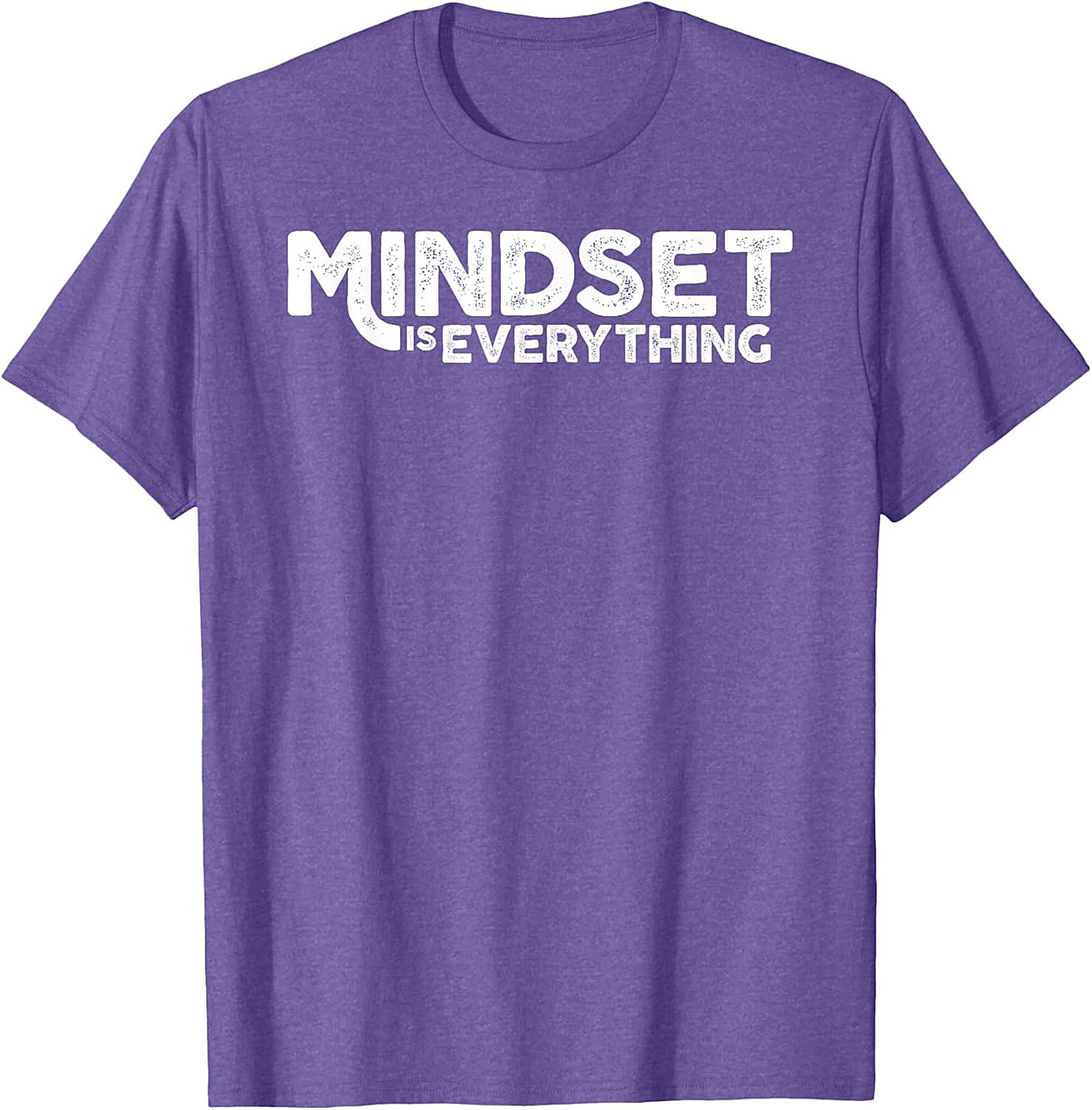 Mindset Is Everything T-shirt Motivational Graphic Tee