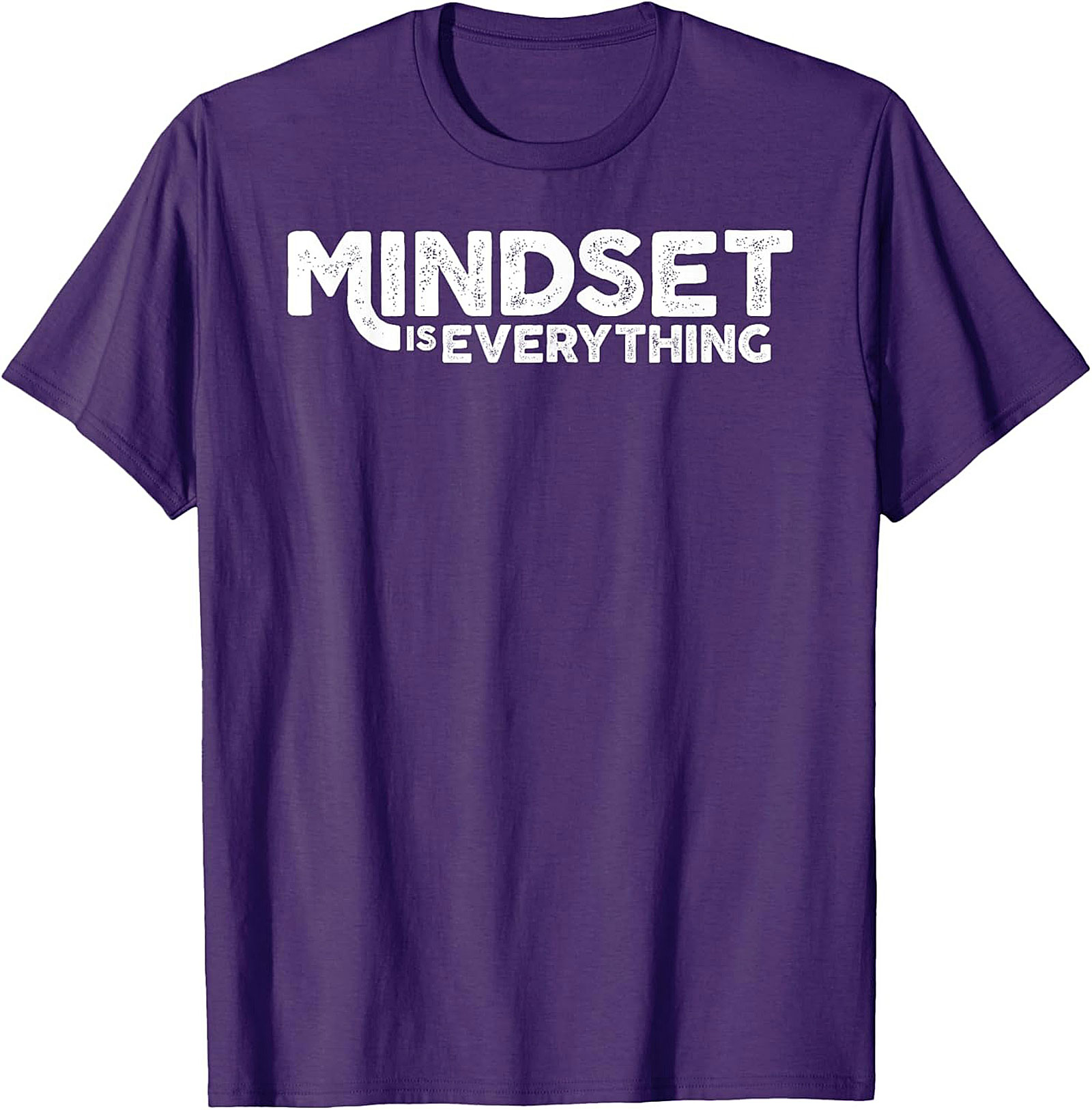 Mindset Is Everything T-shirt Motivational Graphic Tee