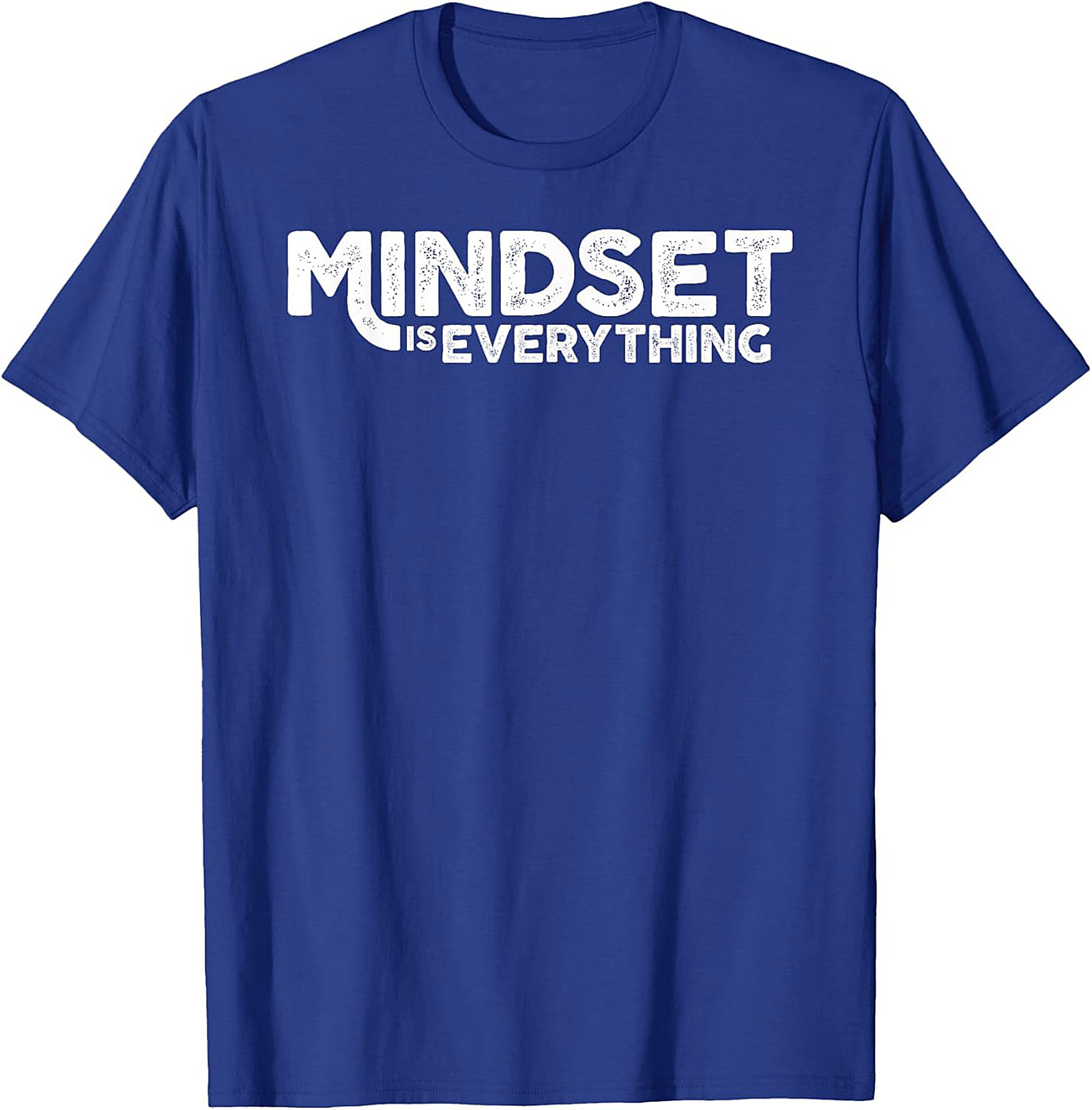 Mindset Is Everything T-shirt Motivational Graphic Tee