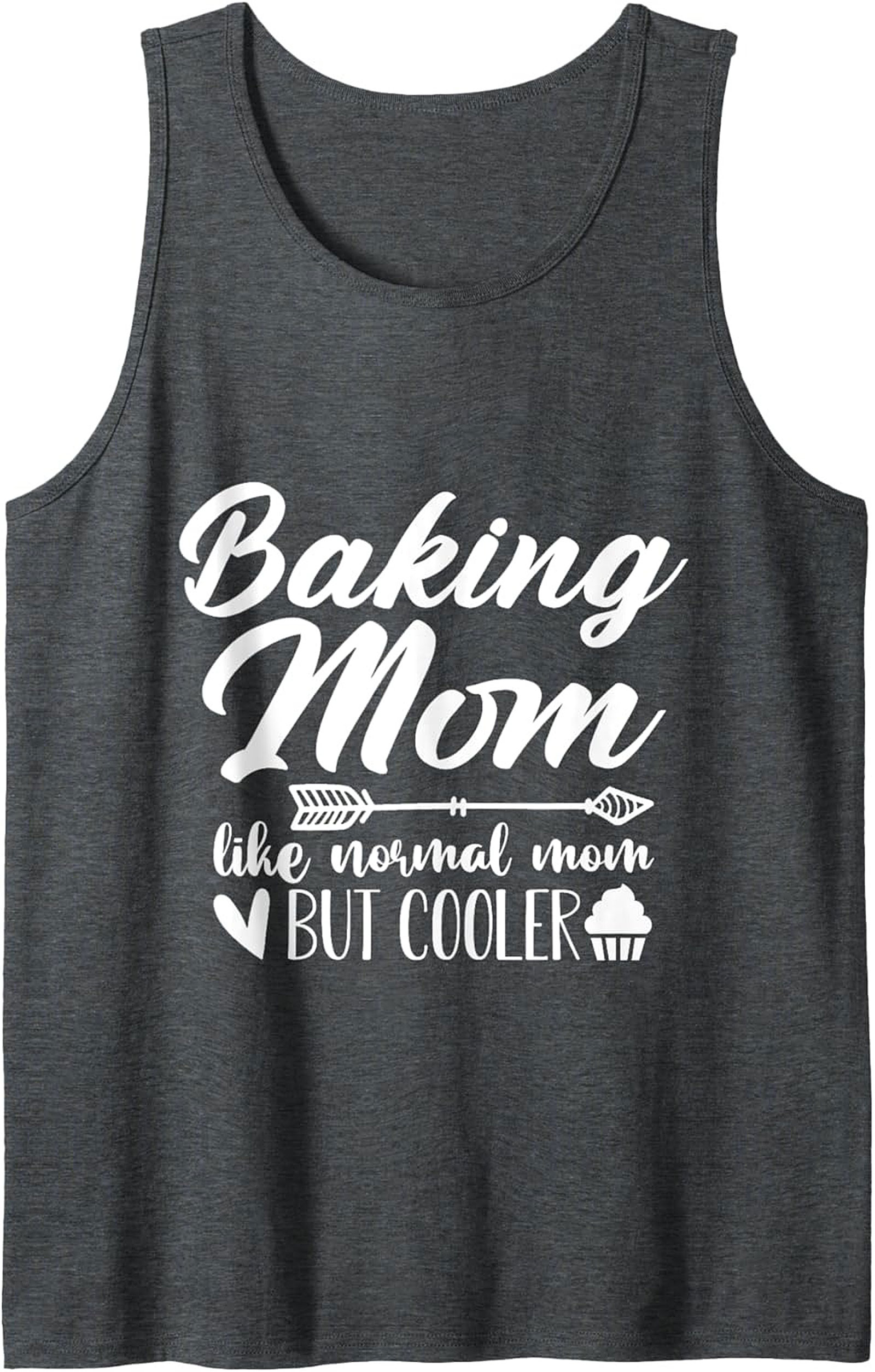 Baking Mom "But Cooler" Graphic Tank Top