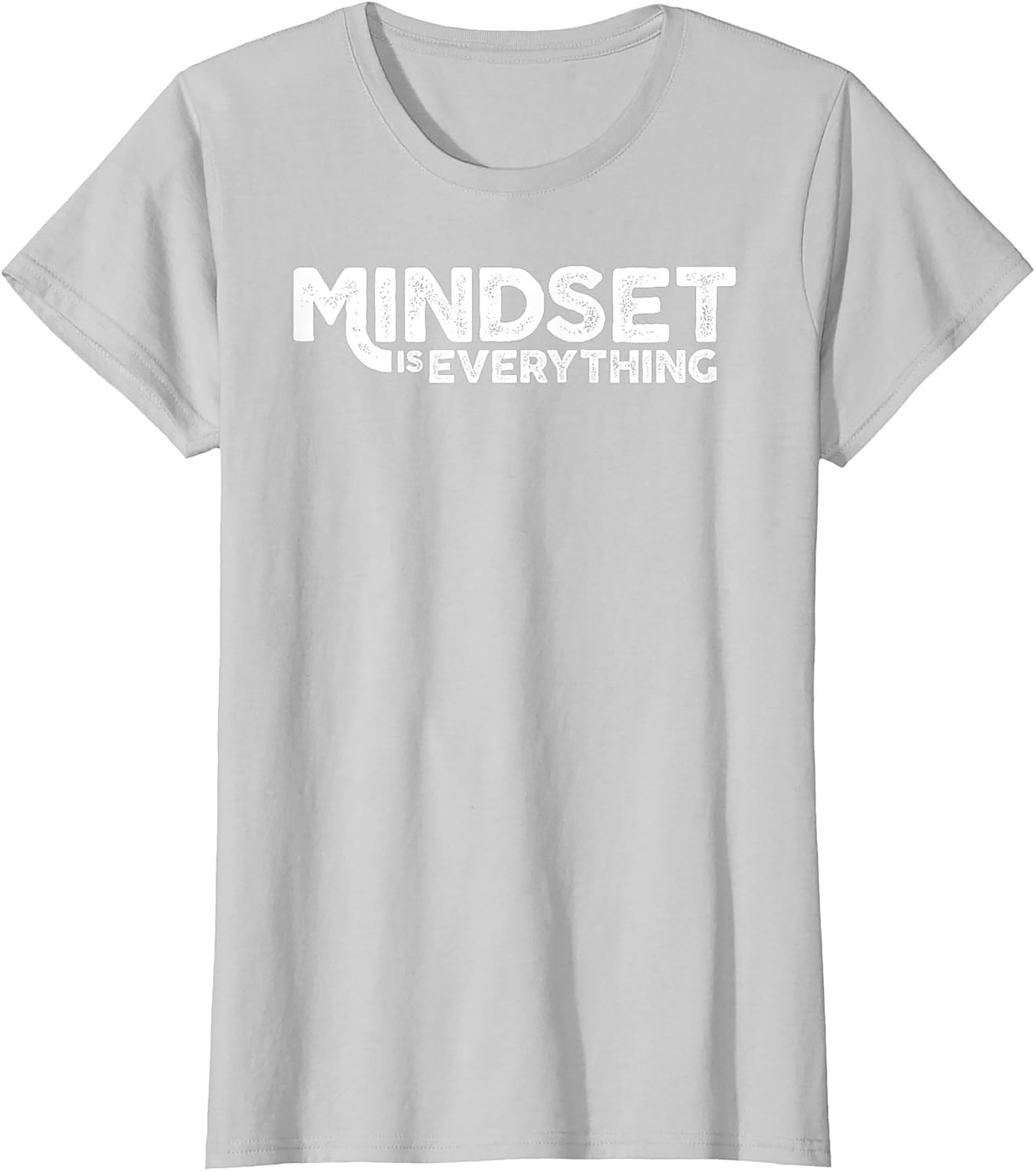 Mindset Is Everything T-shirt Motivational Graphic Tee