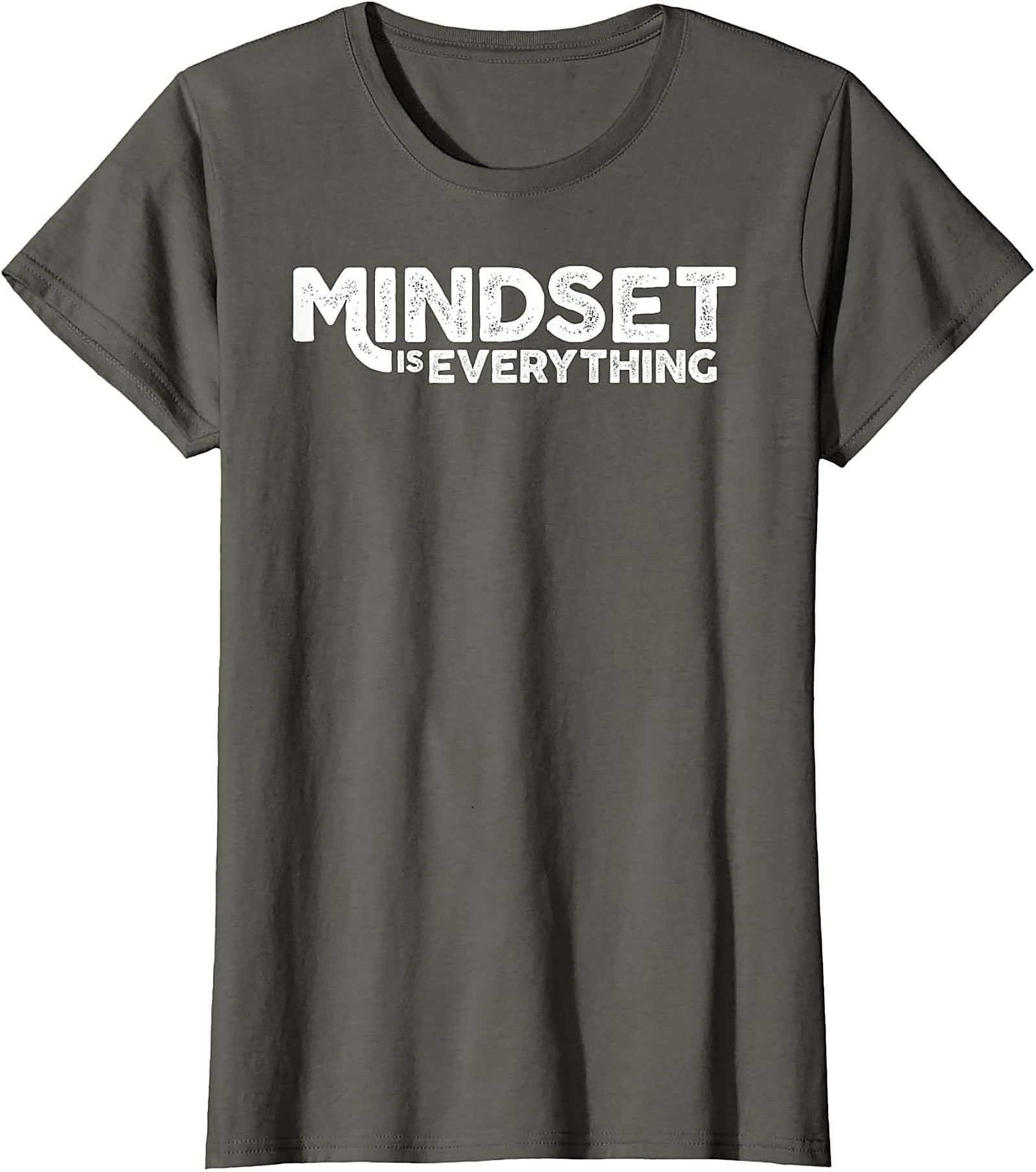 Mindset Is Everything T-shirt Motivational Graphic Tee