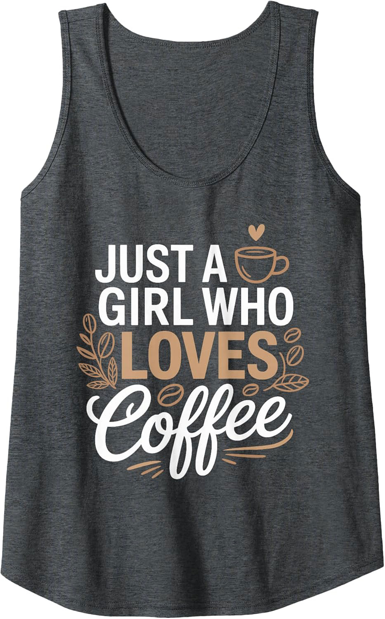 Just a Girl Who Loves Coffee Tank Top - Funny Graphic Sleeveless Tee