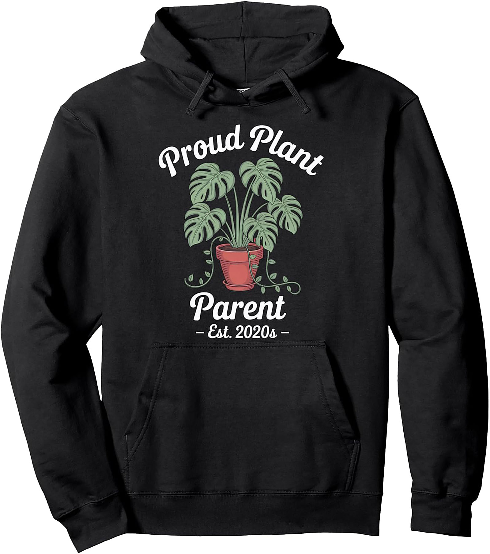 Proud Plant Parent Hoodie | Monstera Plant Lover Pullover