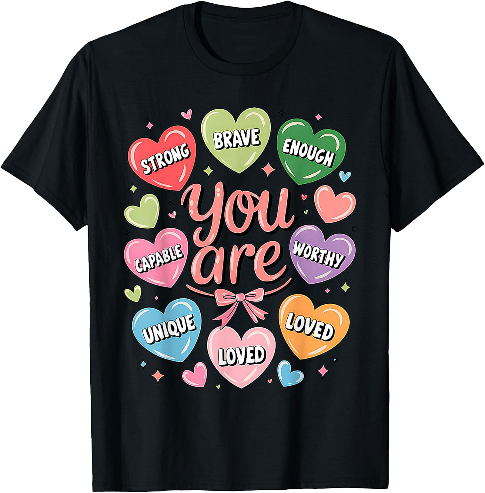 Self-Love Affirmation T-Shirt Candy Hearts Graphic Tee