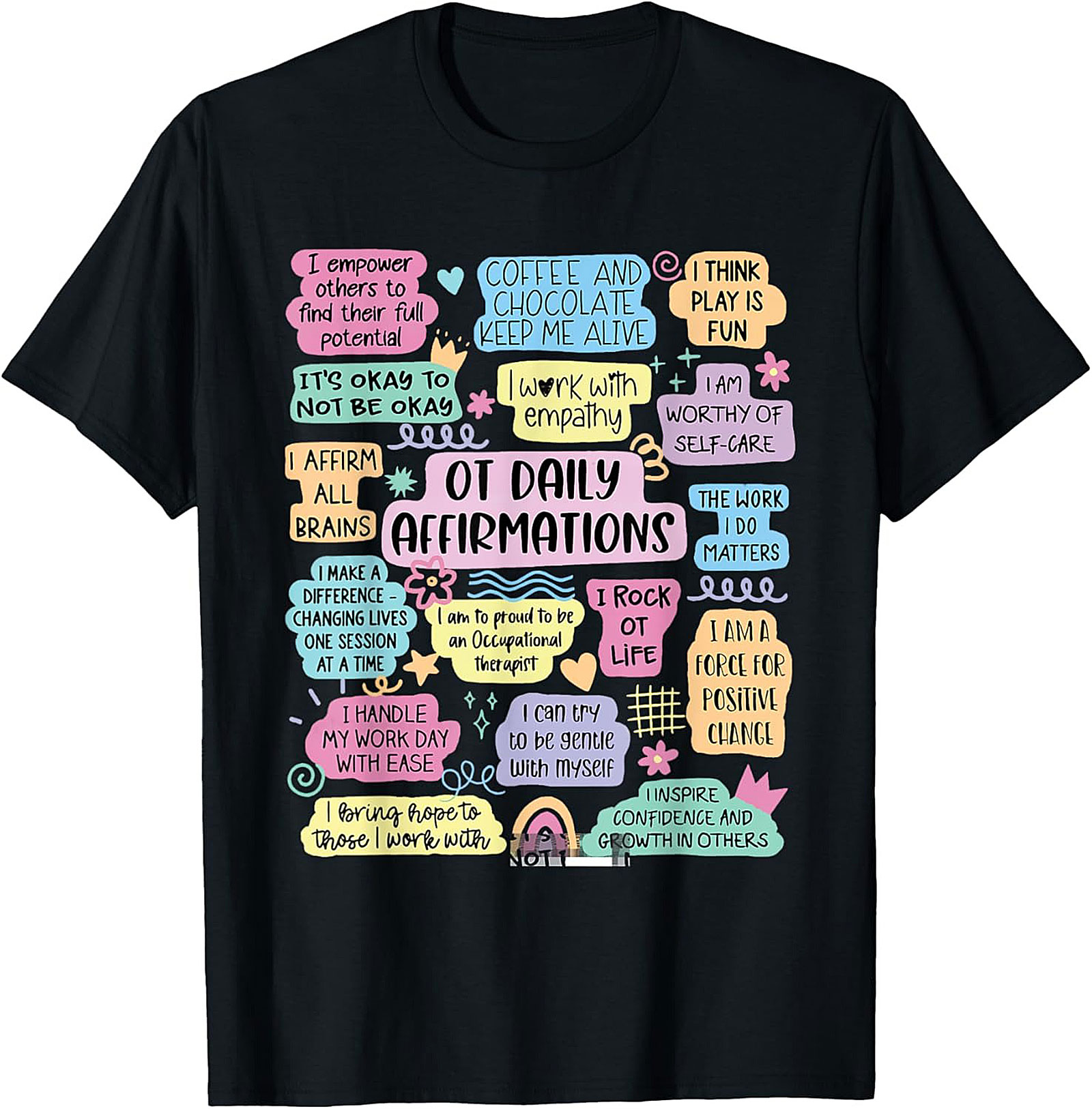 OT Daily Affirmations T-shirt Cute Occupational Therapist Tee