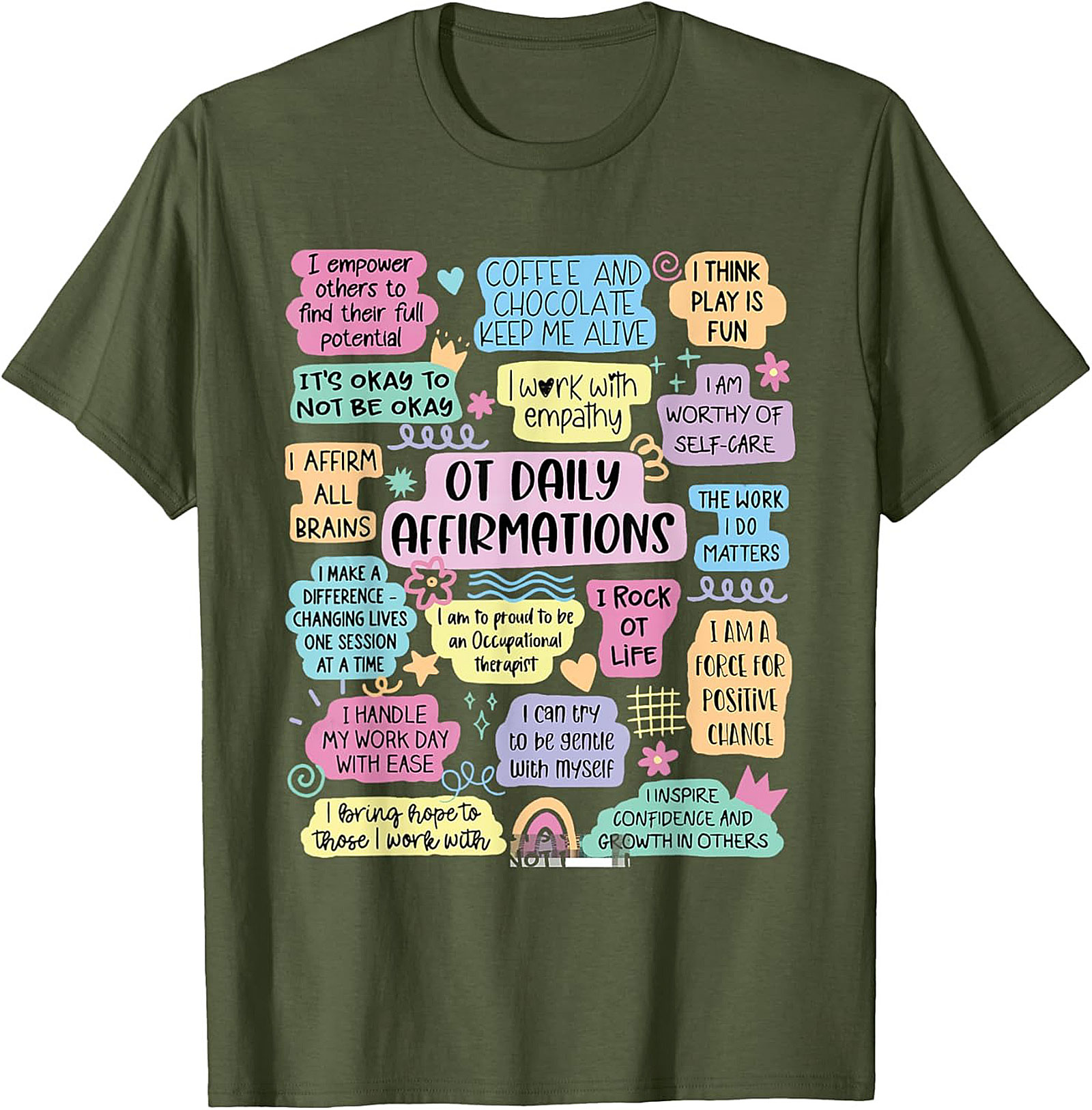 OT Daily Affirmations T-shirt Cute Occupational Therapist Tee