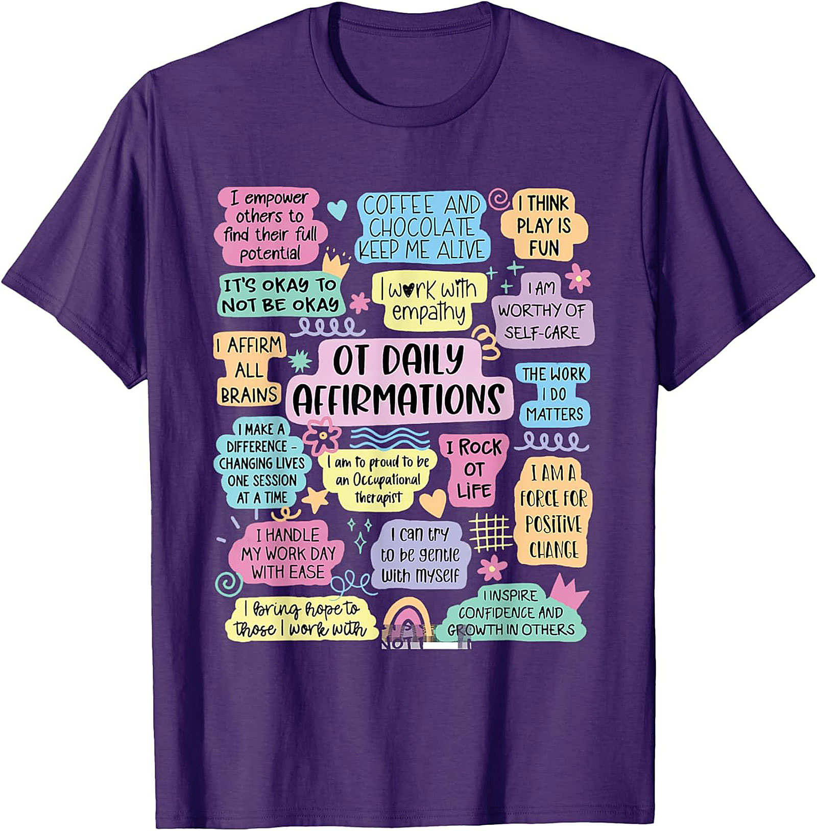 OT Daily Affirmations T-shirt Cute Occupational Therapist Tee