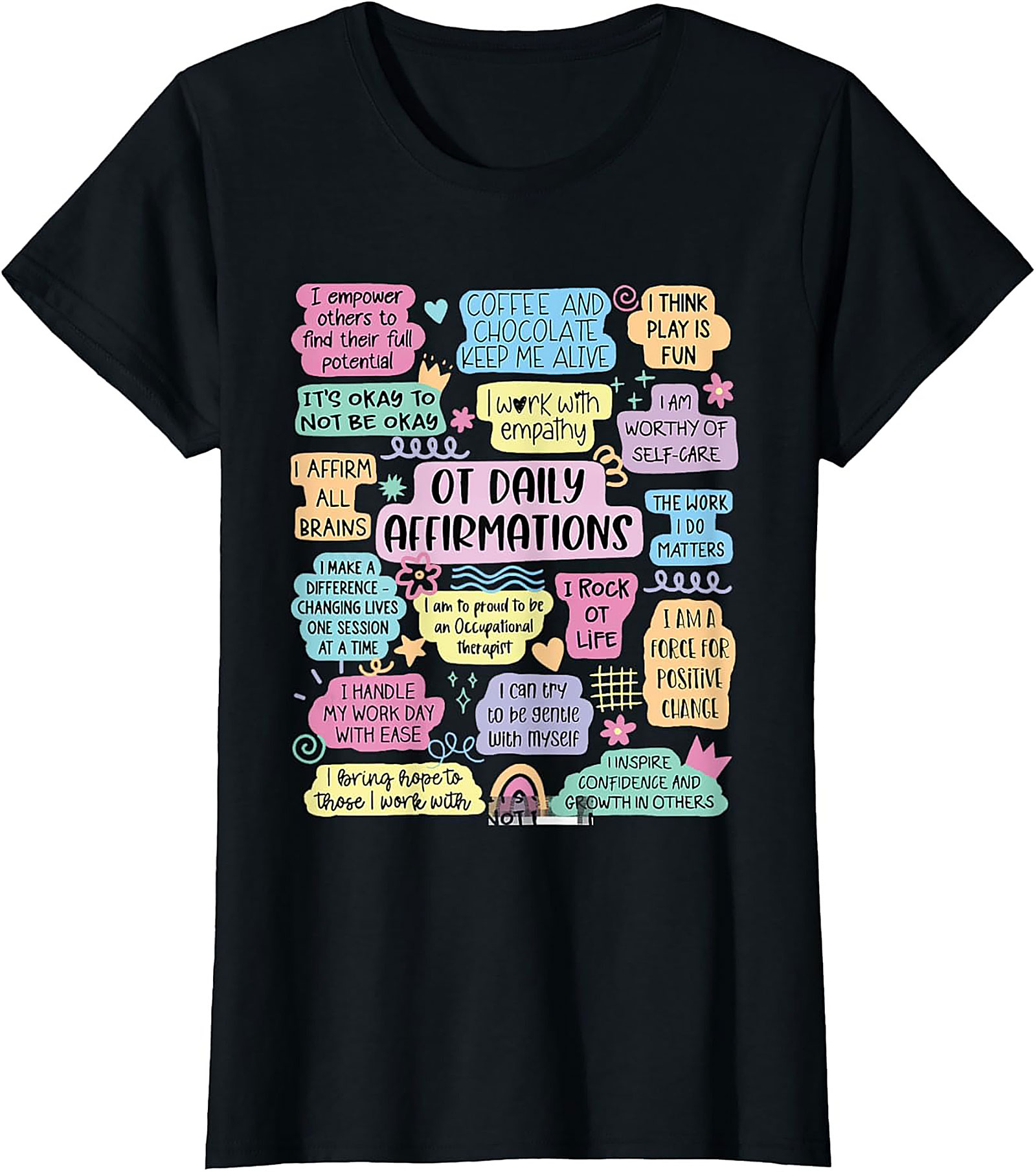 OT Daily Affirmations T-shirt Cute Occupational Therapist Tee