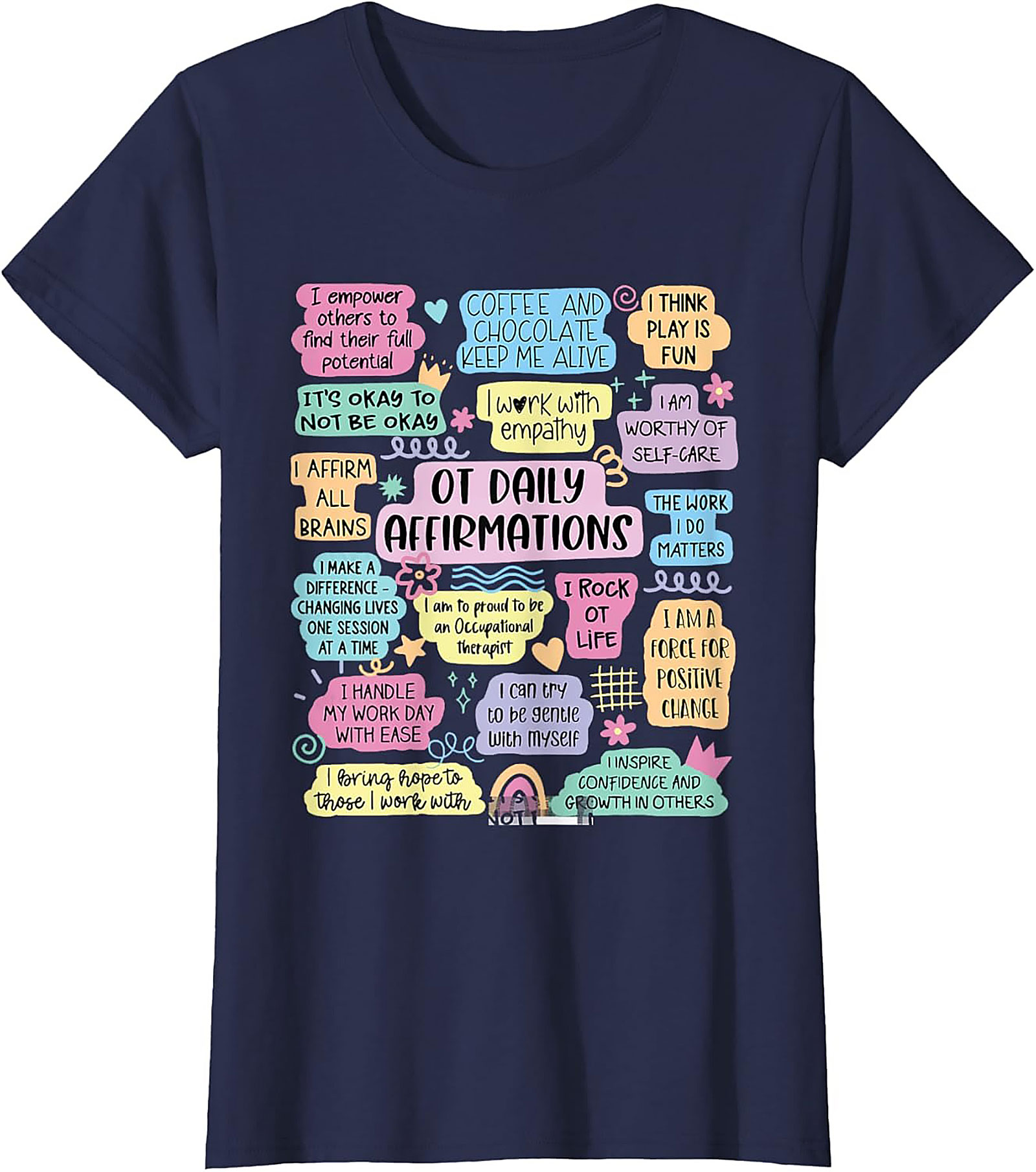 OT Daily Affirmations T-shirt Cute Occupational Therapist Tee