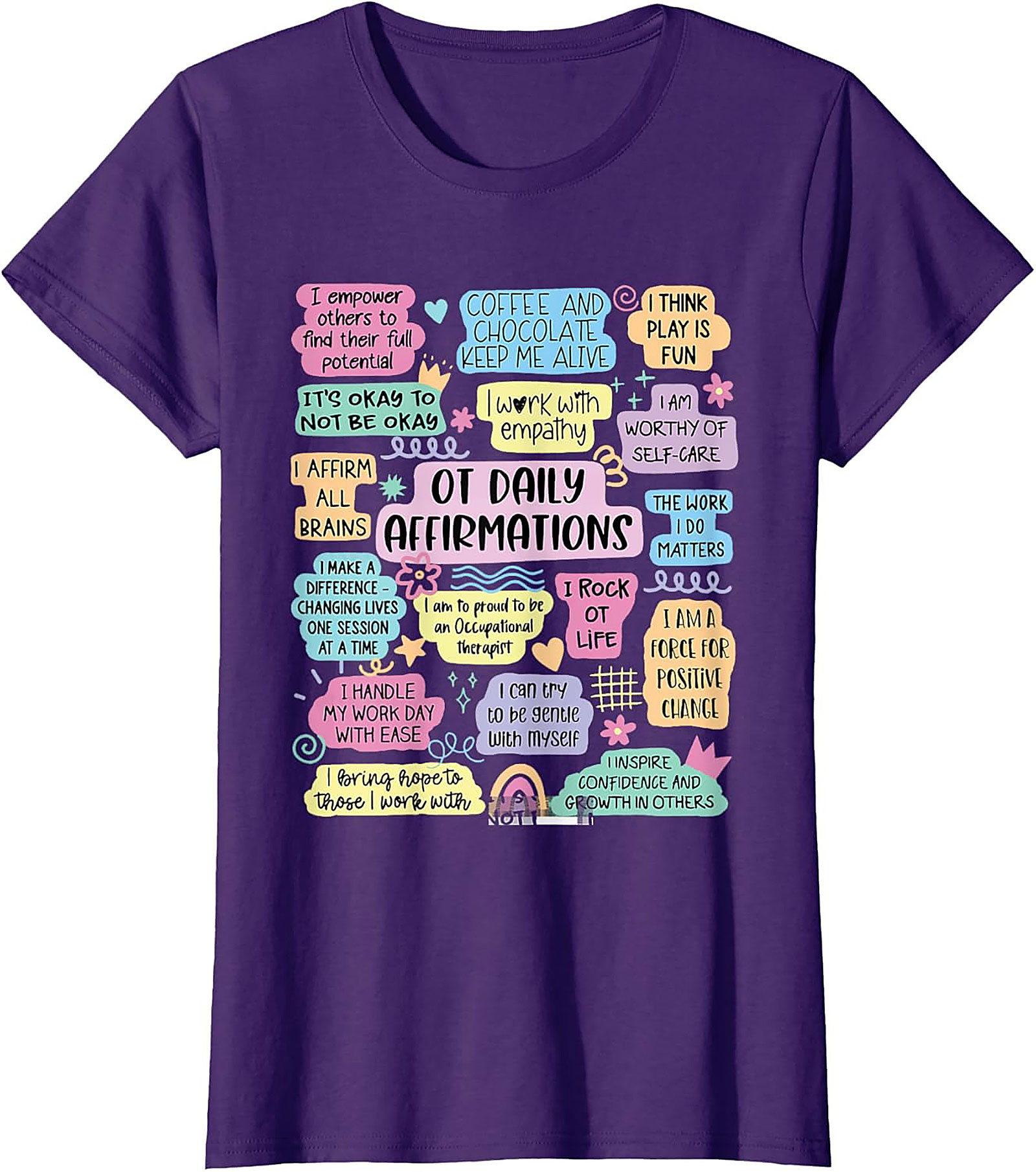 OT Daily Affirmations T-shirt Cute Occupational Therapist Tee