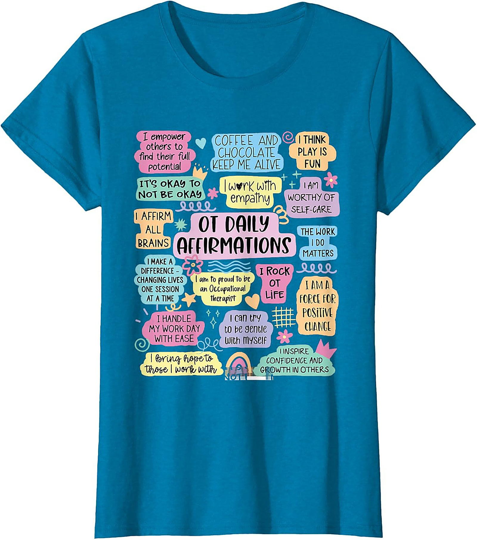 OT Daily Affirmations T-shirt Cute Occupational Therapist Tee
