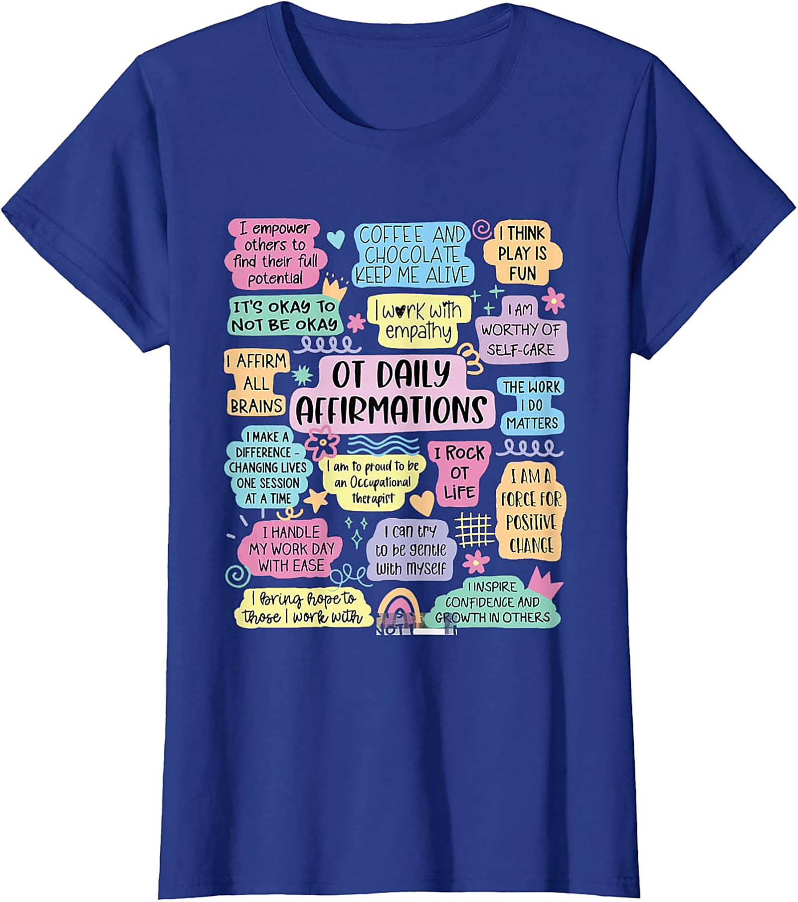 OT Daily Affirmations T-shirt Cute Occupational Therapist Tee
