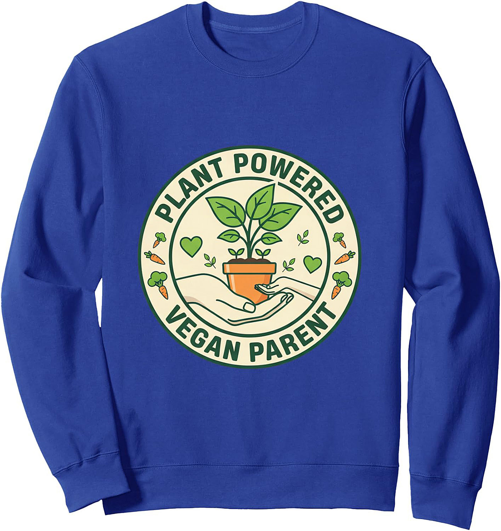 Plant Powered Vegan Parent Sweatshirt | Cozy Unisex Crewneck
