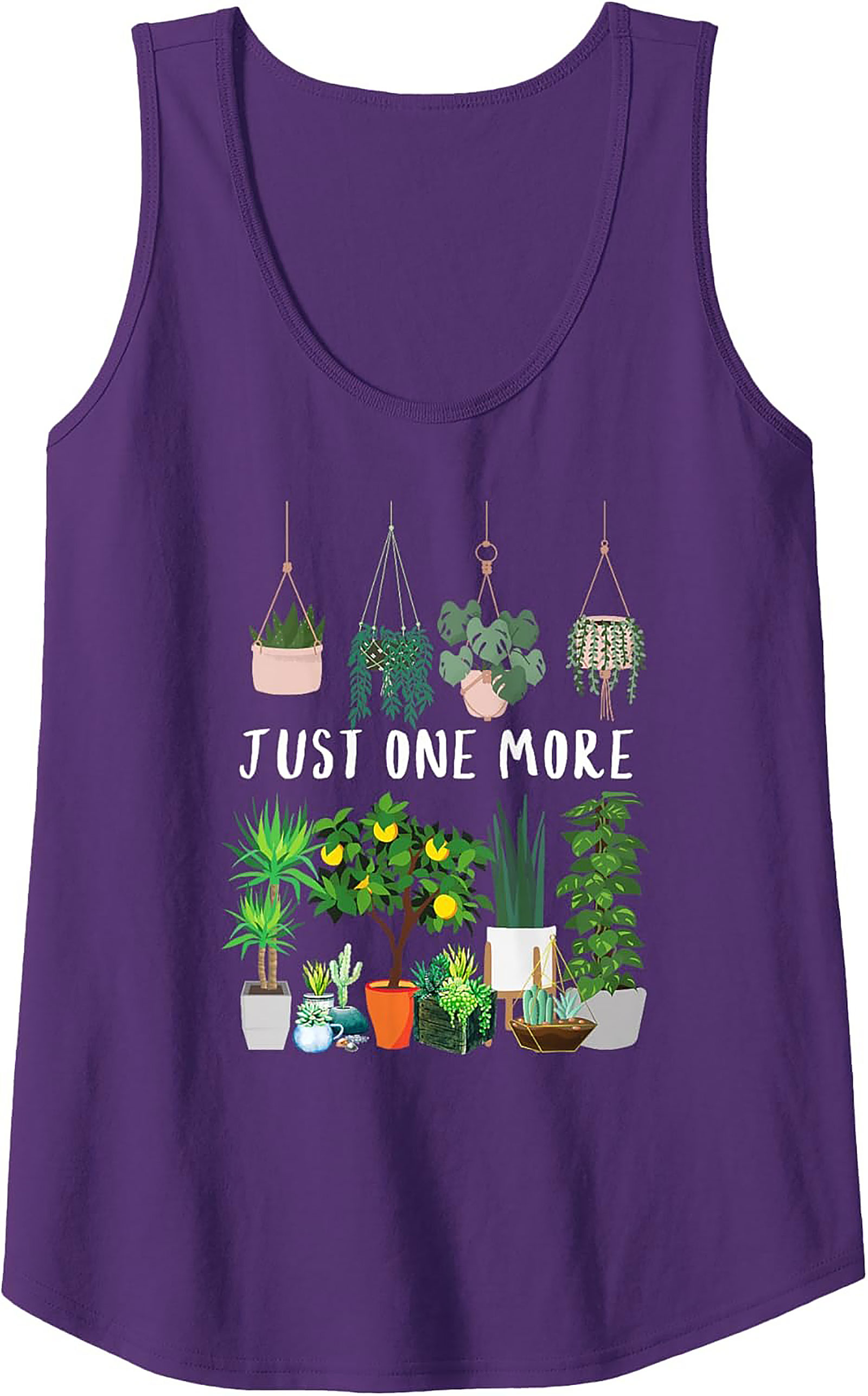 Just One More Plant Tank Top | Funny Plant Lover Graphic Tee