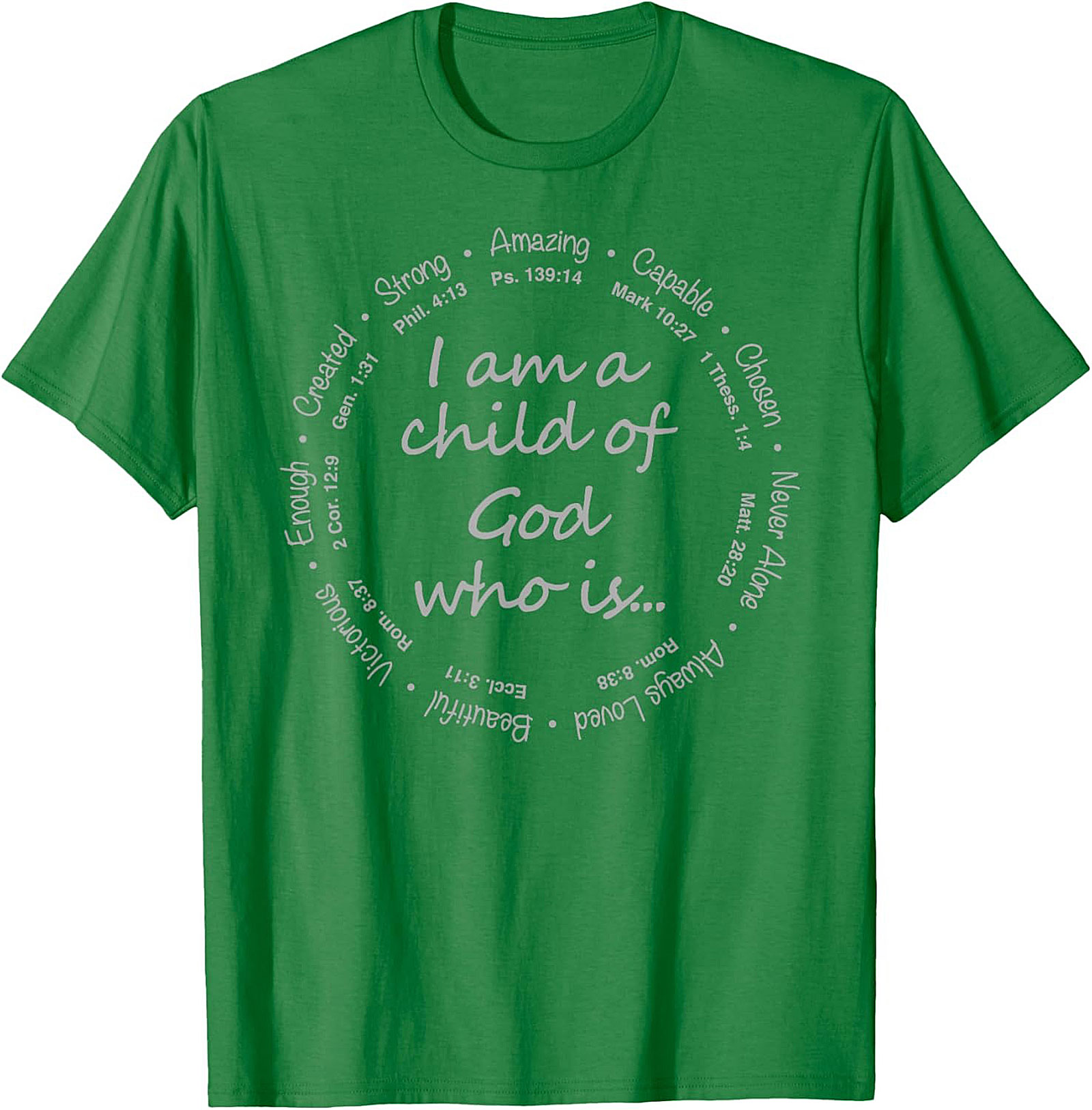  I am a Child of God T-Shirt Biblical Verse Graphic Tee