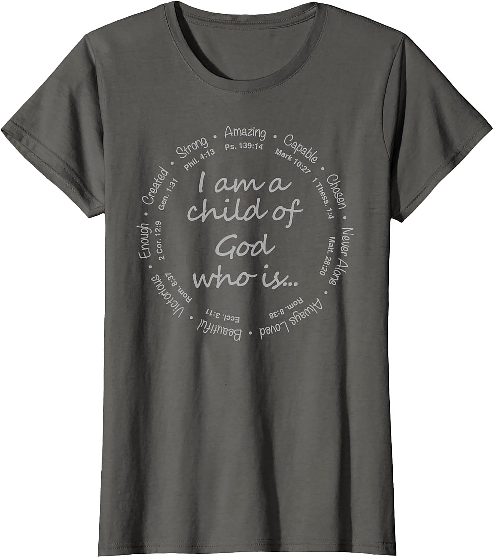  I am a Child of God T-Shirt Biblical Verse Graphic Tee