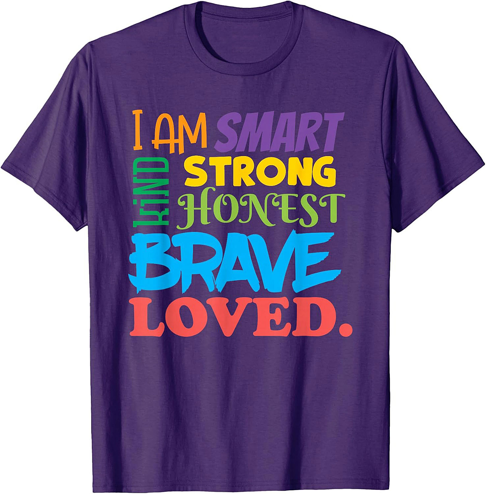  Positive Affirmations T-Shirt Smart Kind Brave Loved Tee
