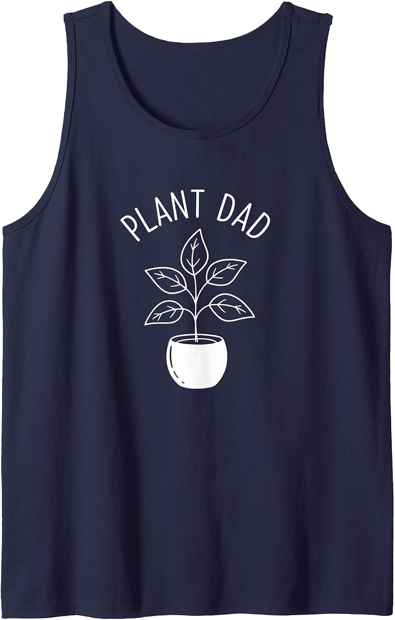 Plant Dad Tank Top | Funny Gardening Graphic Sleeveless Shirt