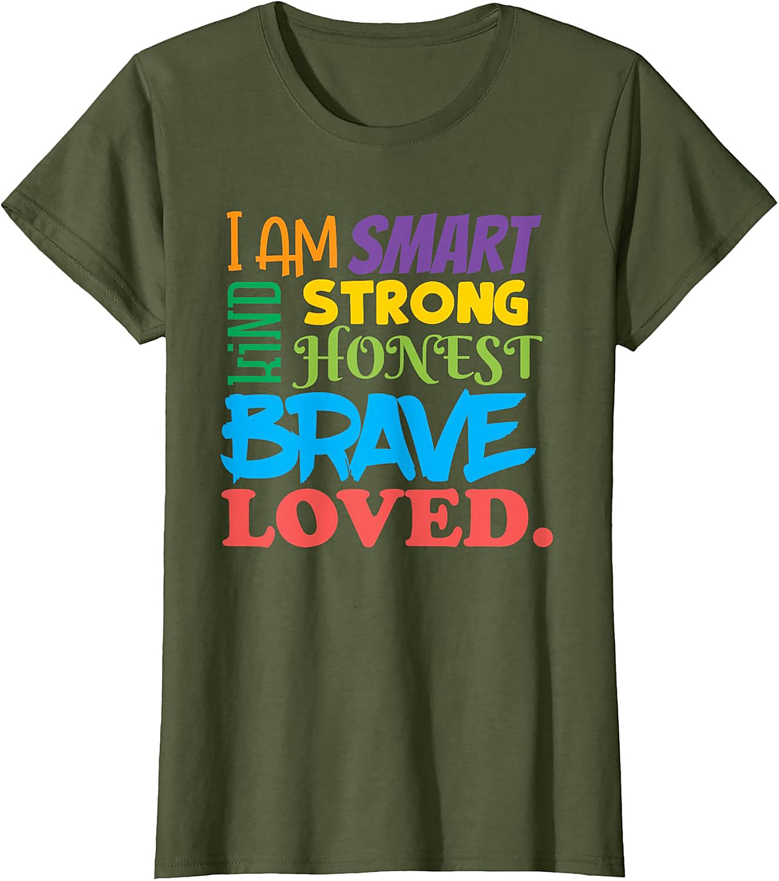  Positive Affirmations T-Shirt Smart Kind Brave Loved Tee