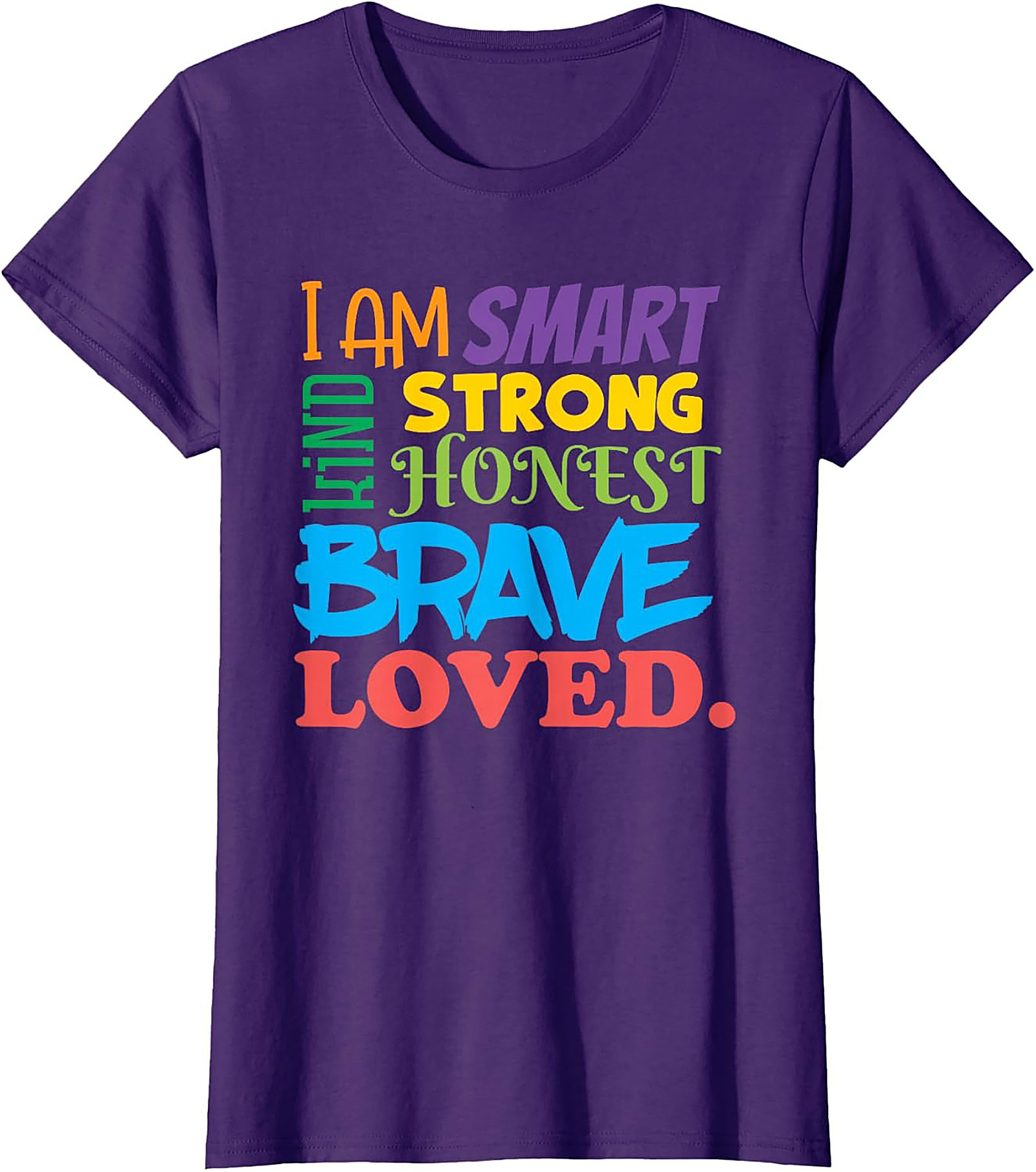  Positive Affirmations T-Shirt Smart Kind Brave Loved Tee