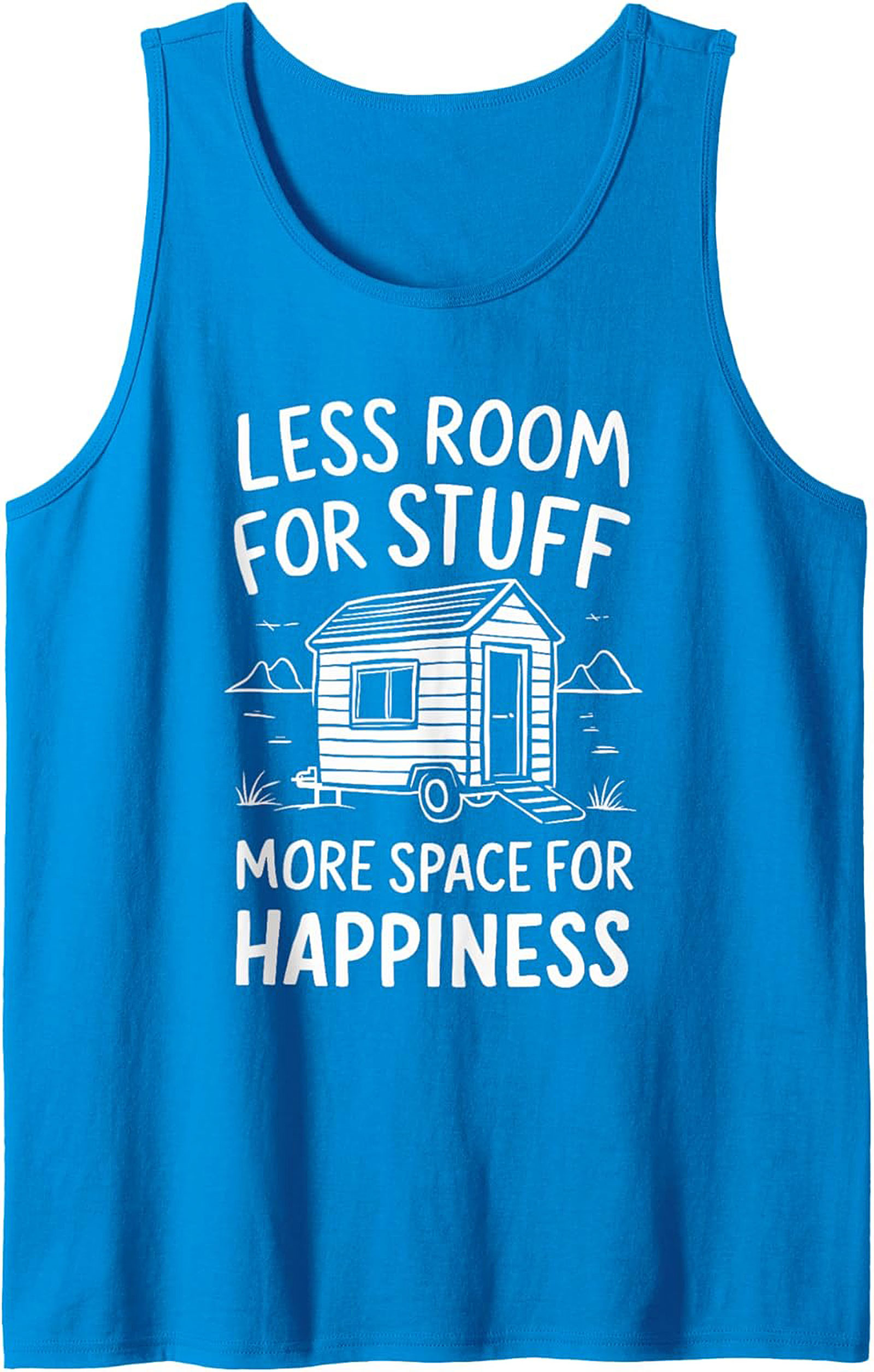 Tiny House Minimalist Graphic Tank Top - Less Room for Stuff
