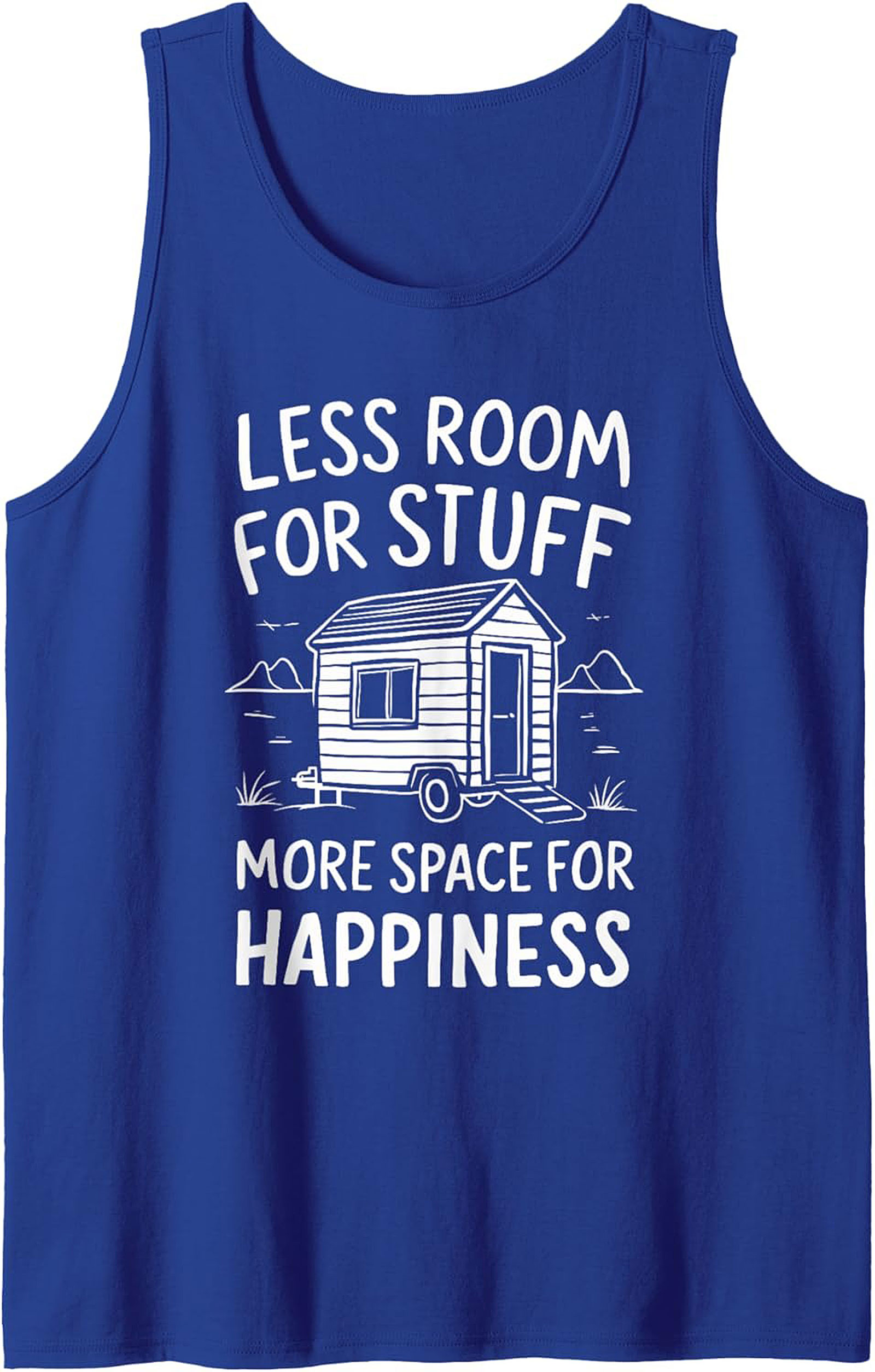 Tiny House Minimalist Graphic Tank Top - Less Room for Stuff