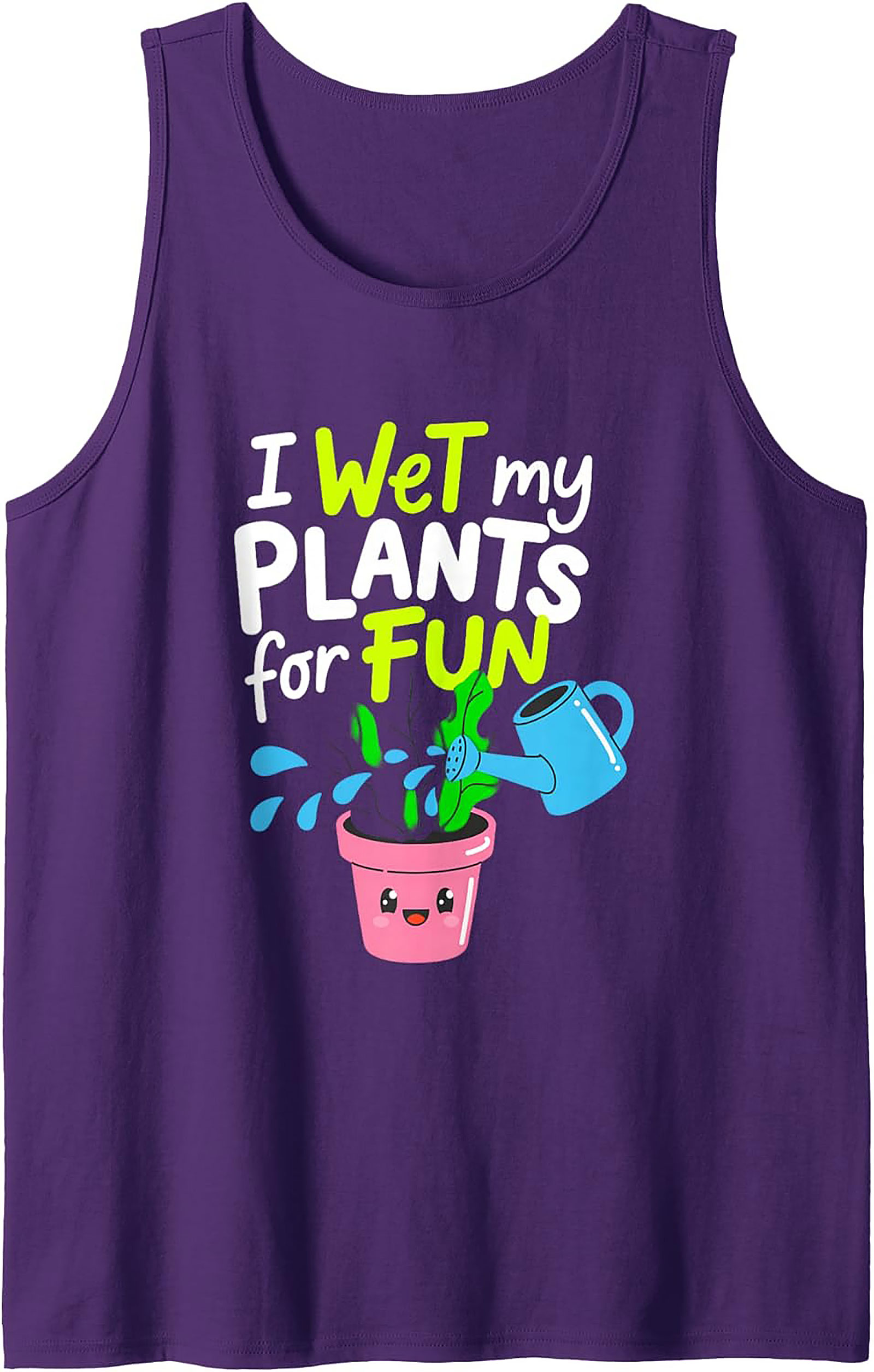 I Wet My Plants Tank Top | Funny Plant Parent Summer Wear