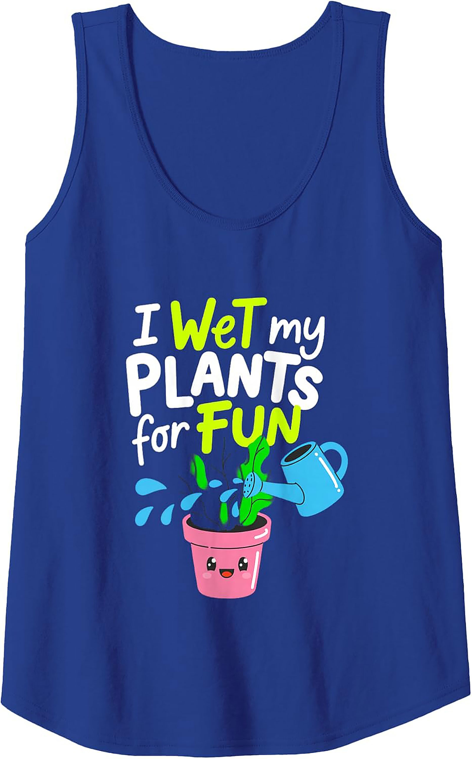 I Wet My Plants Tank Top | Funny Plant Parent Summer Wear