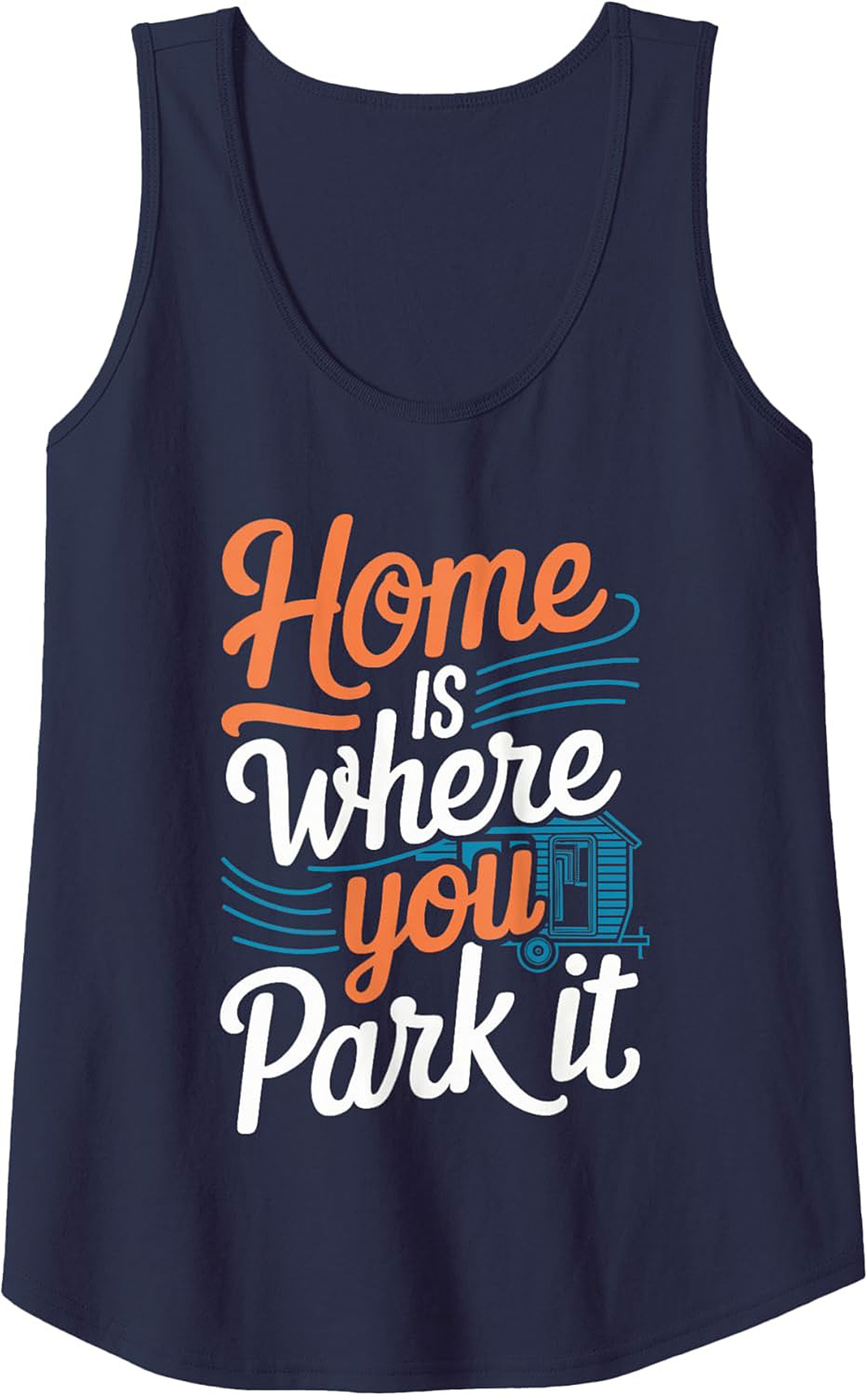 Home Is Where You Park It Camping Graphic Tank Top