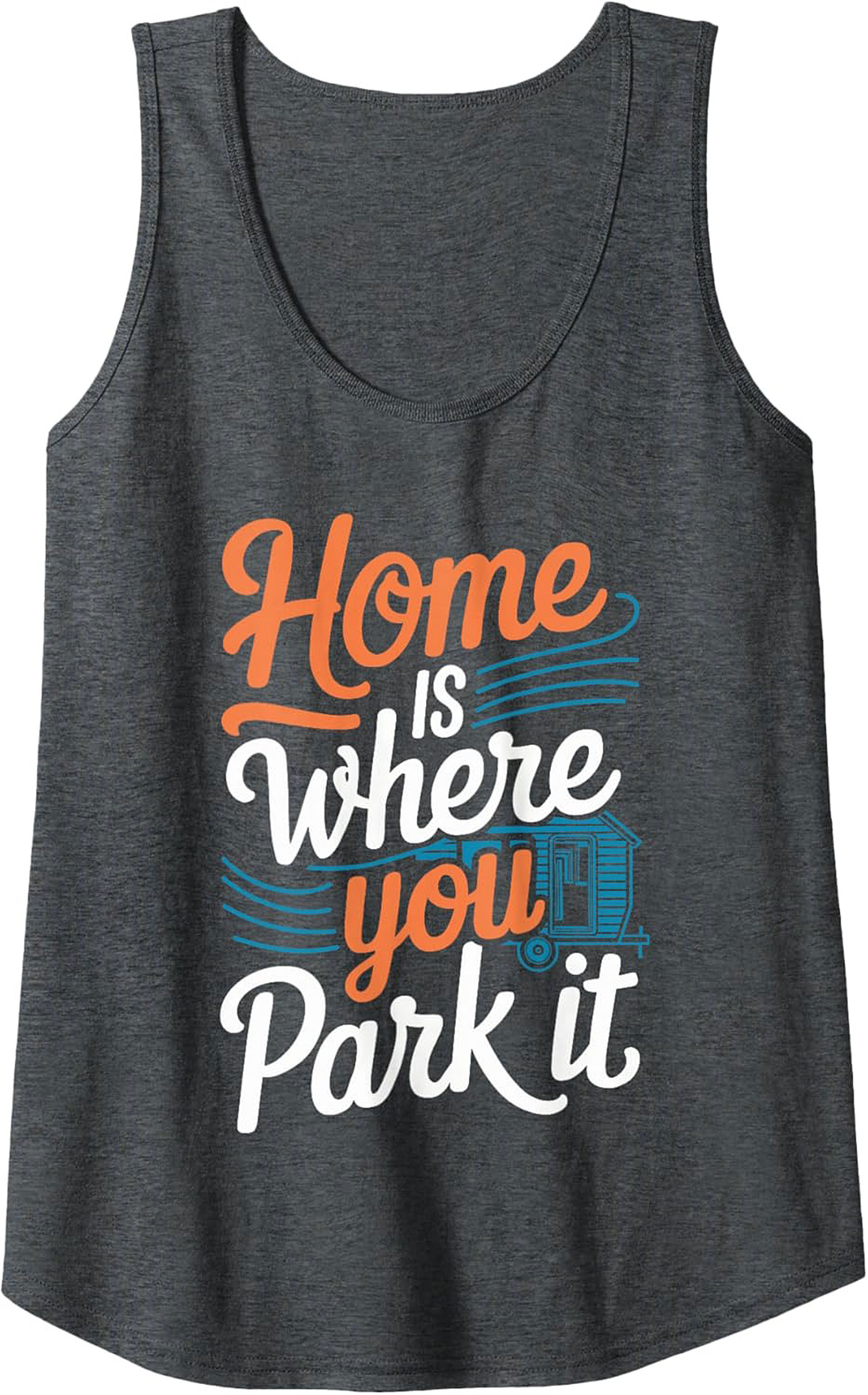 Home Is Where You Park It Camping Graphic Tank Top