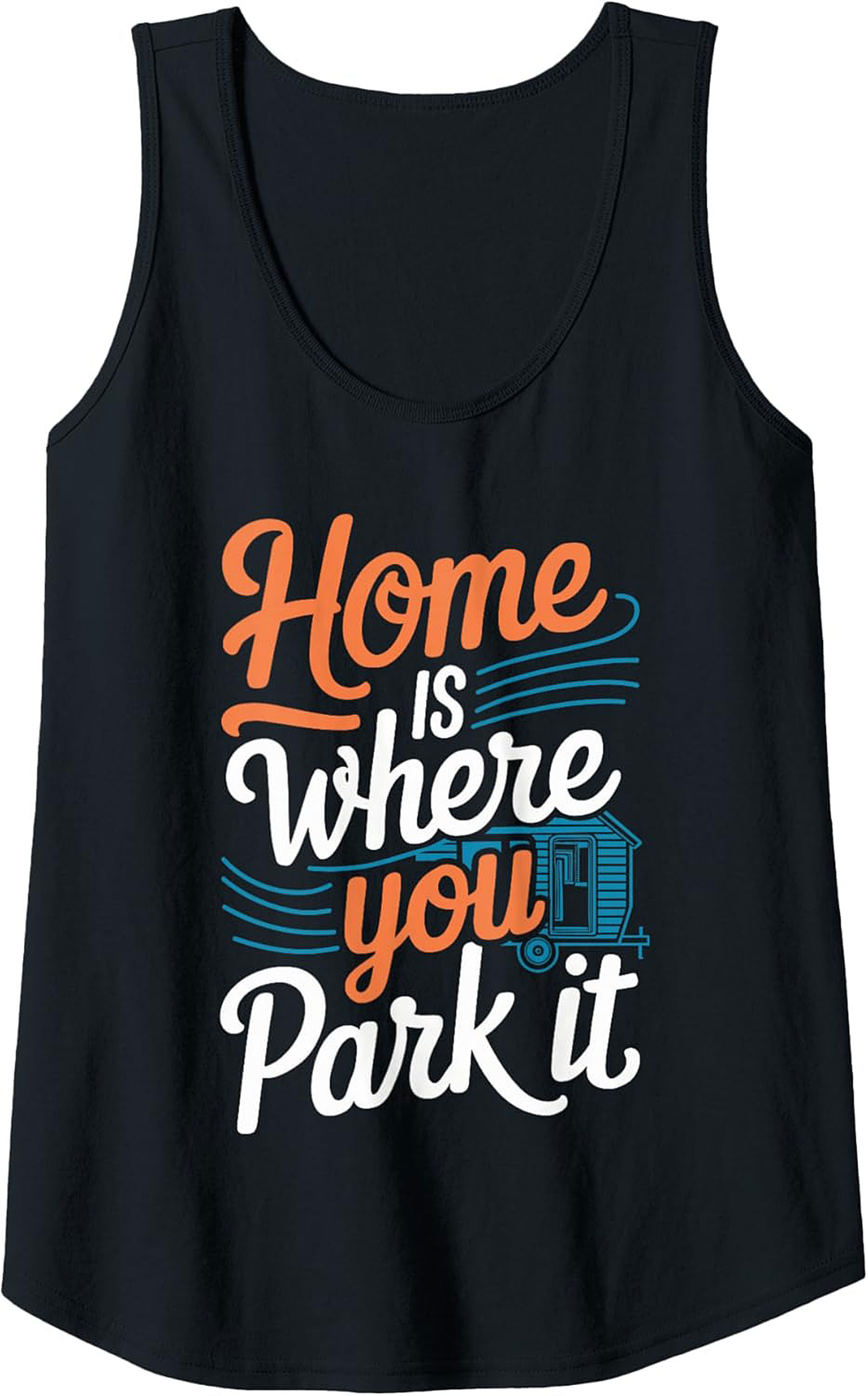 Home Is Where You Park It Camping Graphic Tank Top