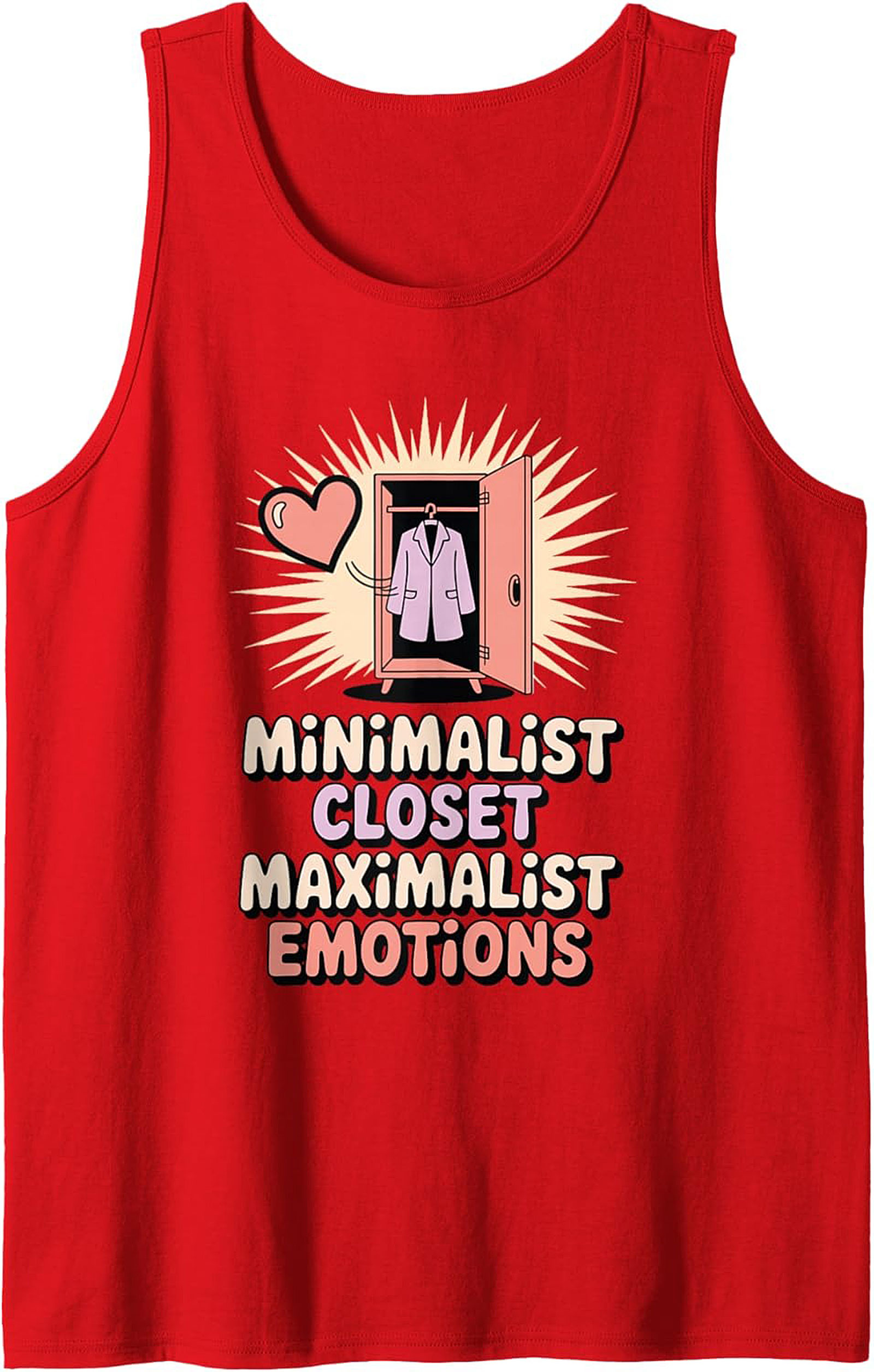Minimalist Closet Maximalist Emotions Graphic Tank Top