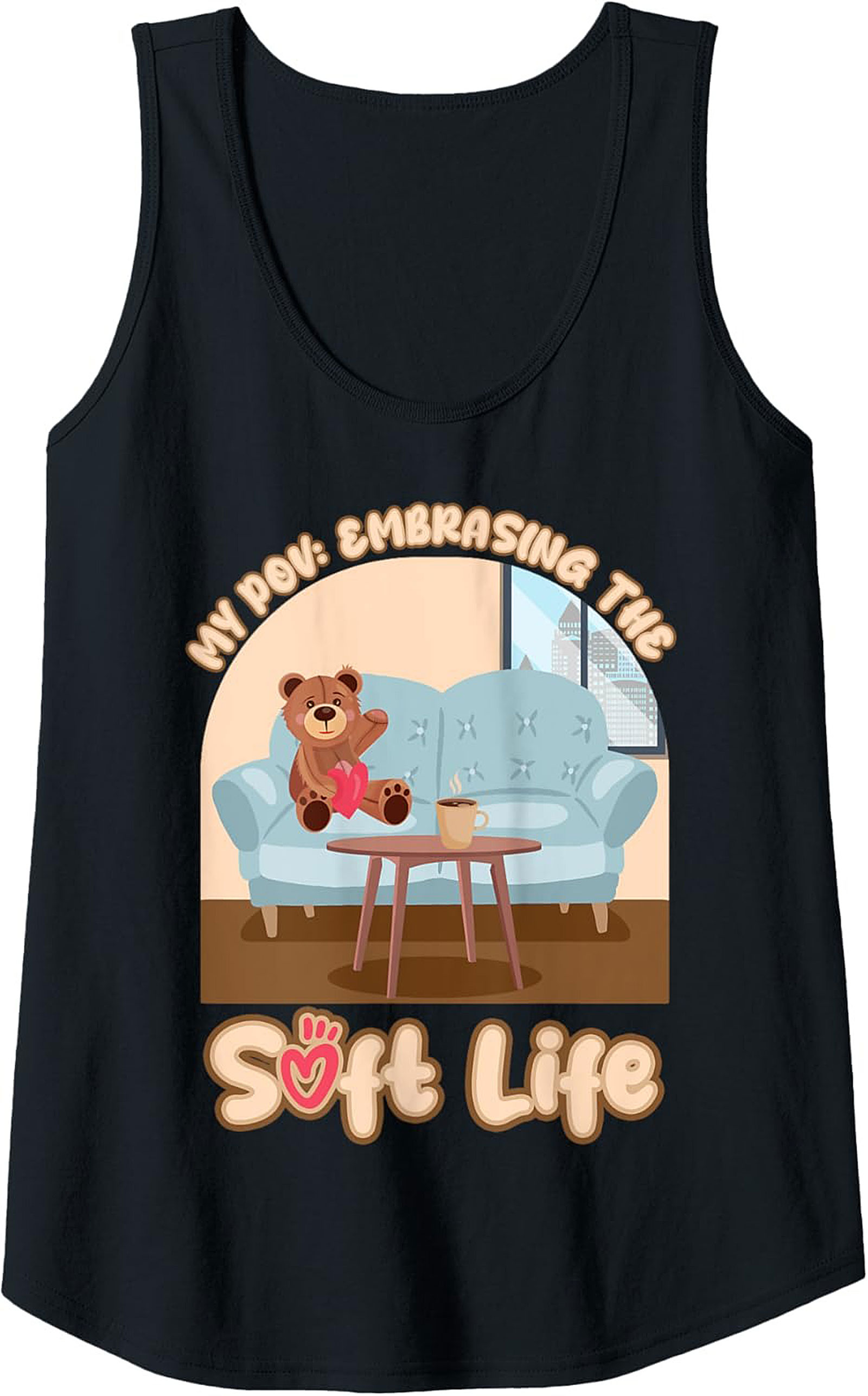 Embracing the Soft Life Graphic Tank Top