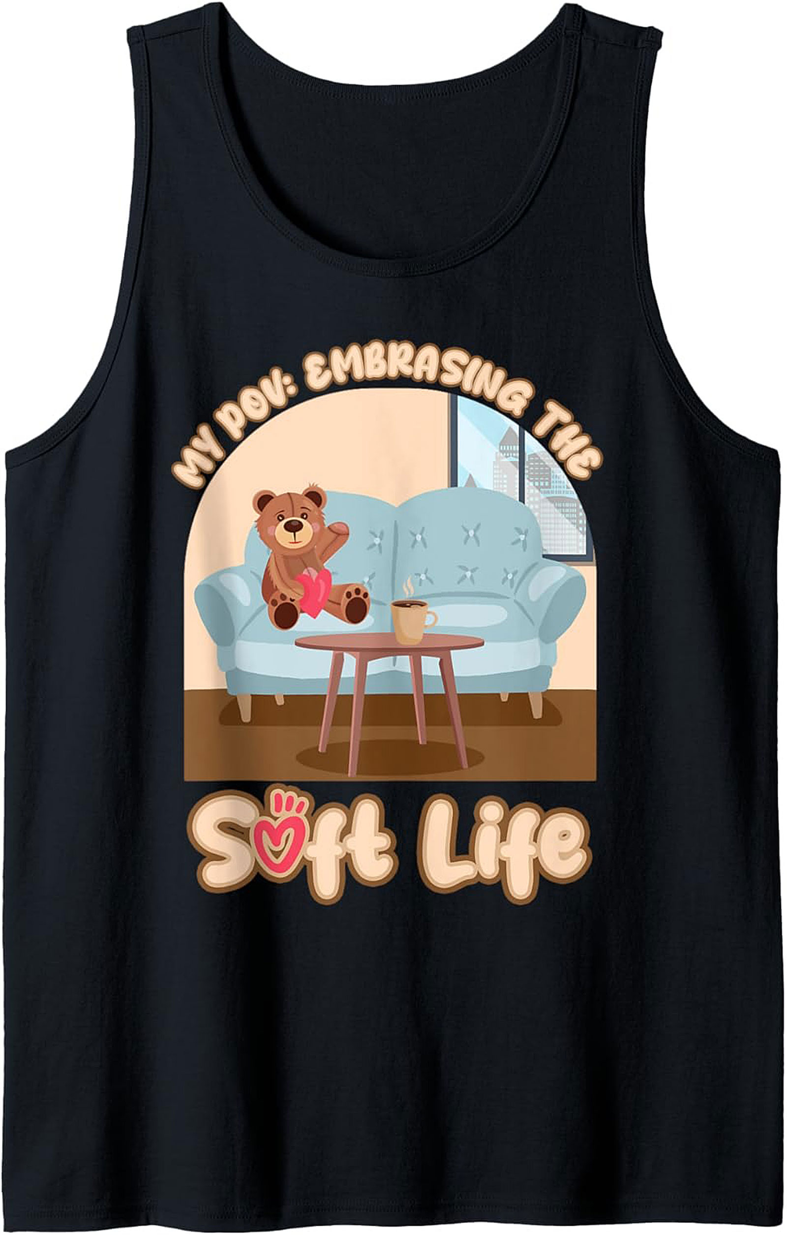 Embracing the Soft Life Graphic Tank Top