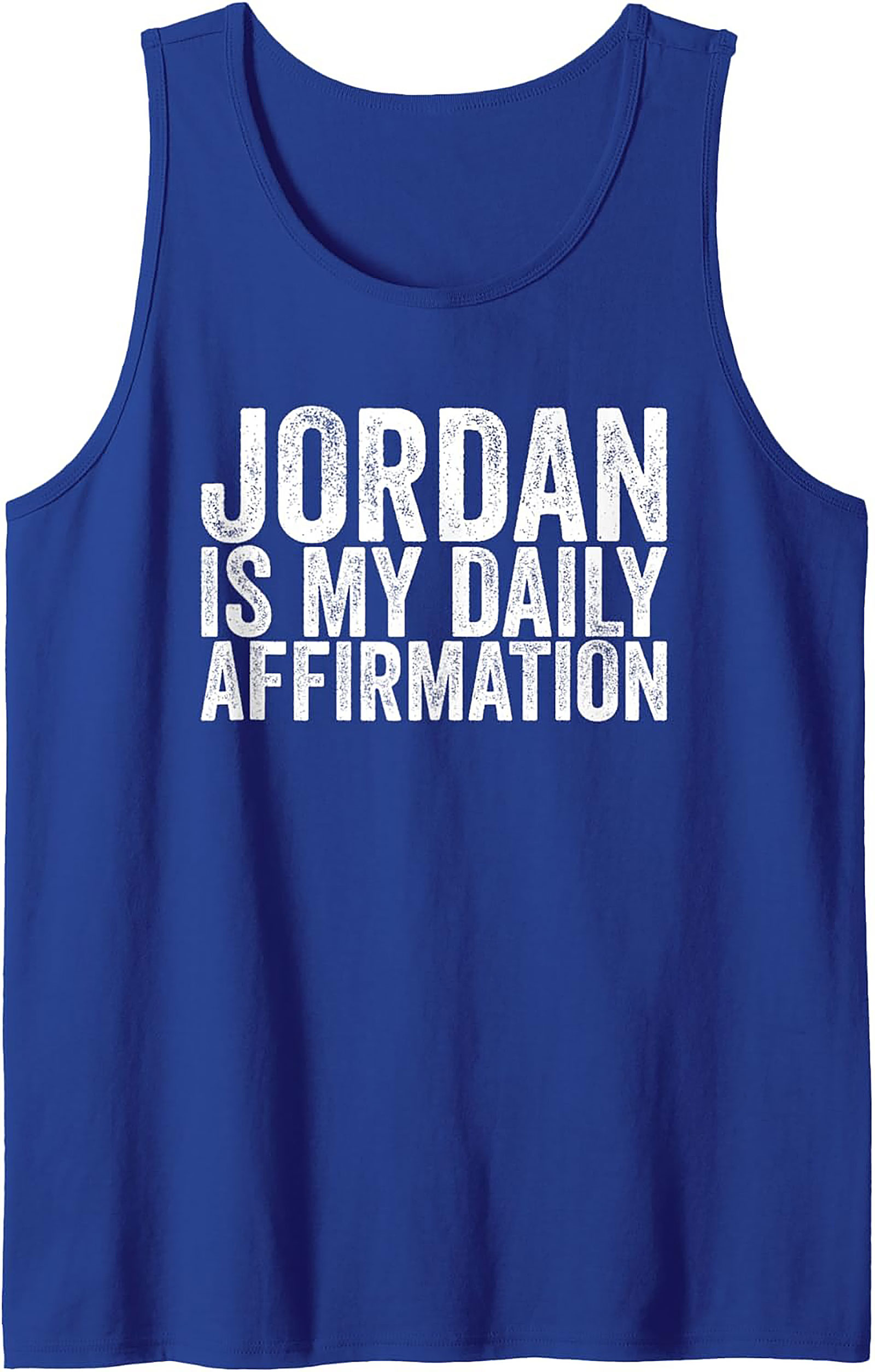  Jordan Is My Daily Affirmation Tank Top Graphic Unisex Tee