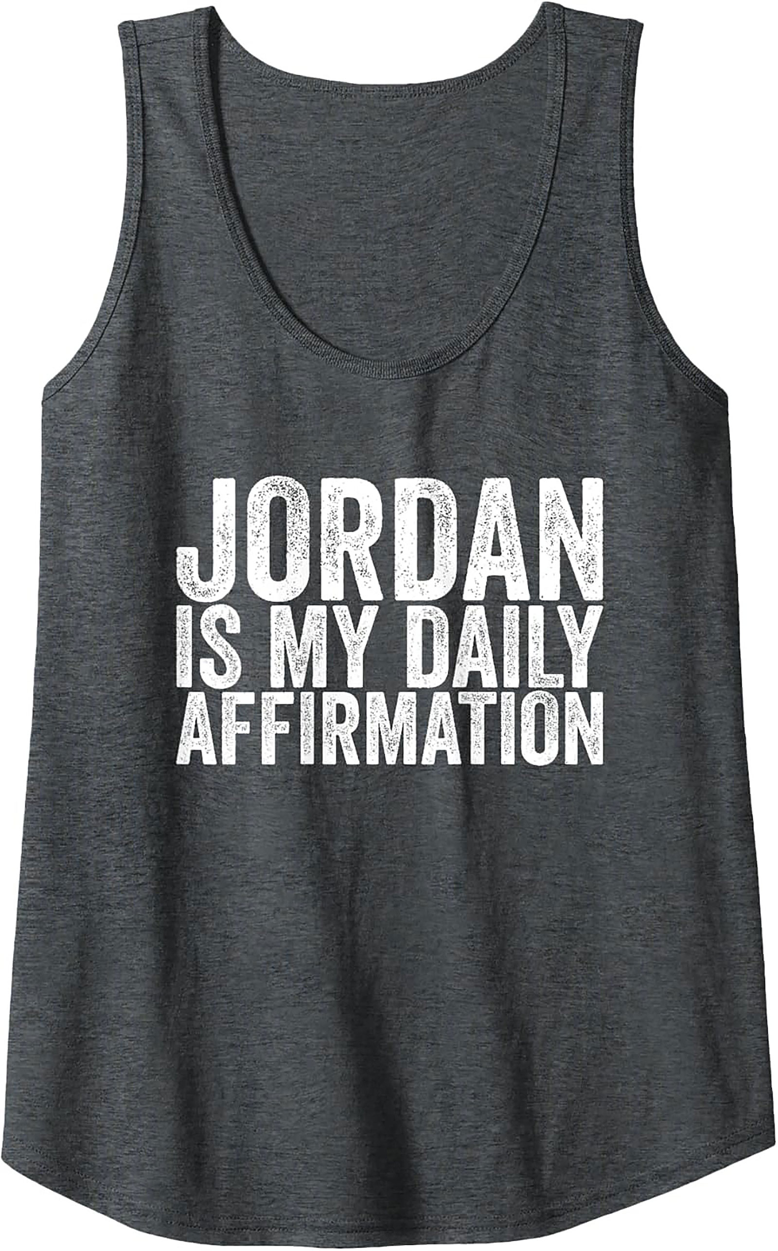  Jordan Is My Daily Affirmation Tank Top Graphic Unisex Tee