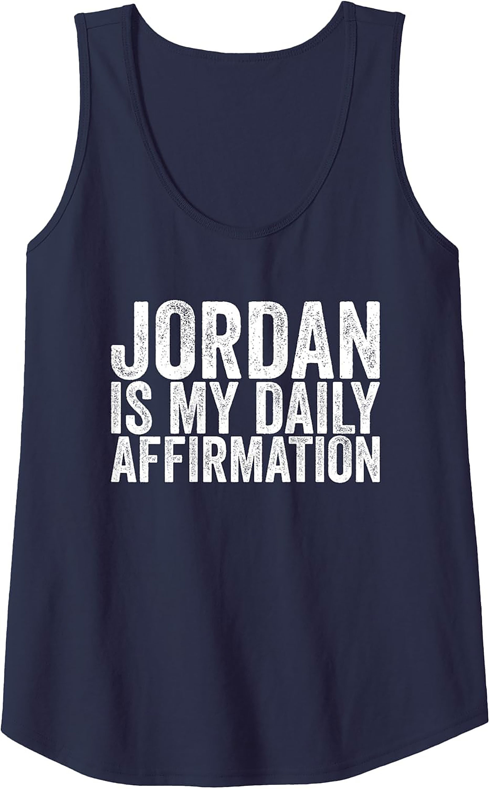  Jordan Is My Daily Affirmation Tank Top Graphic Unisex Tee