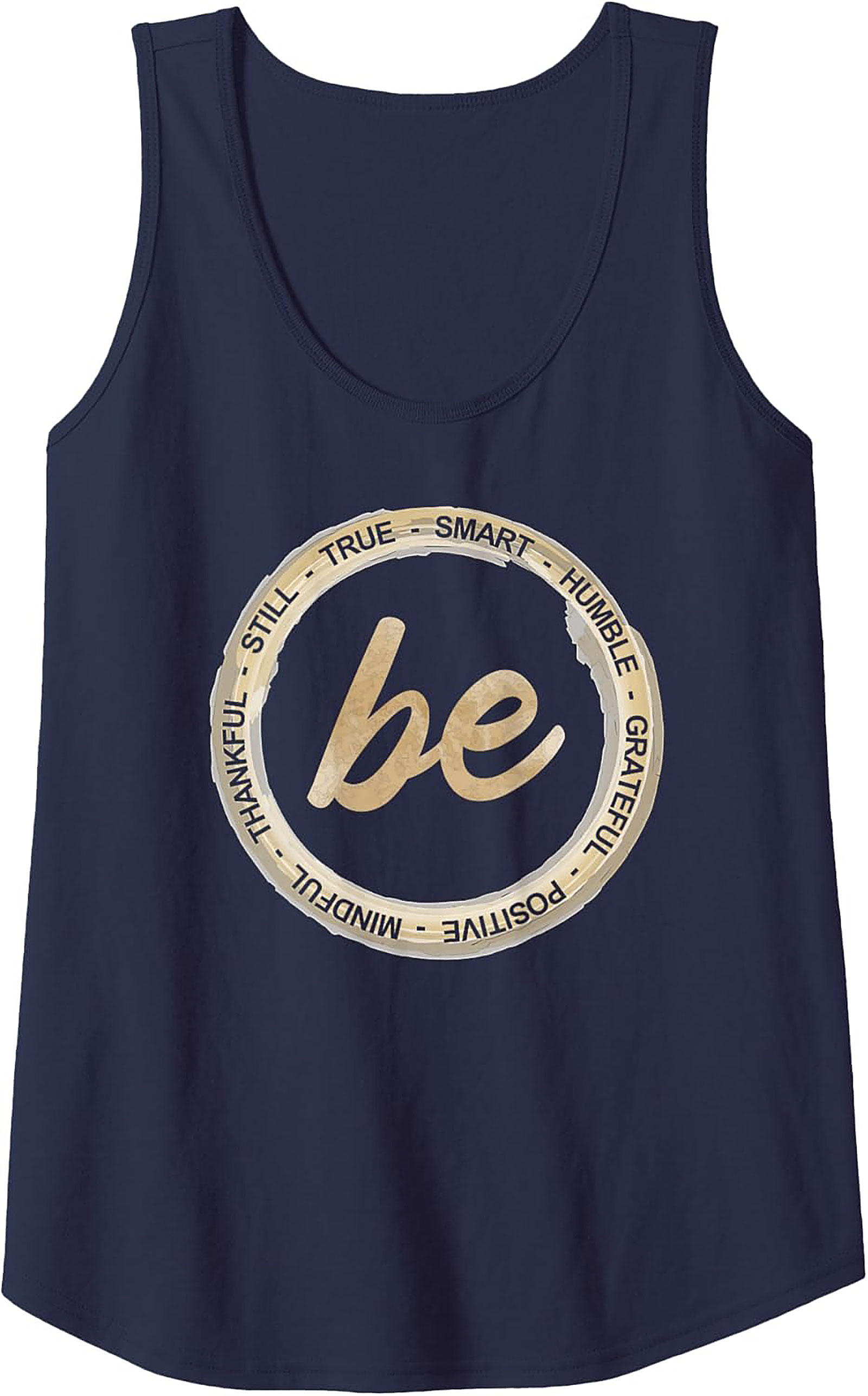 "Be" Inspirational Affirmations Tank Top Unisex Graphic Tank