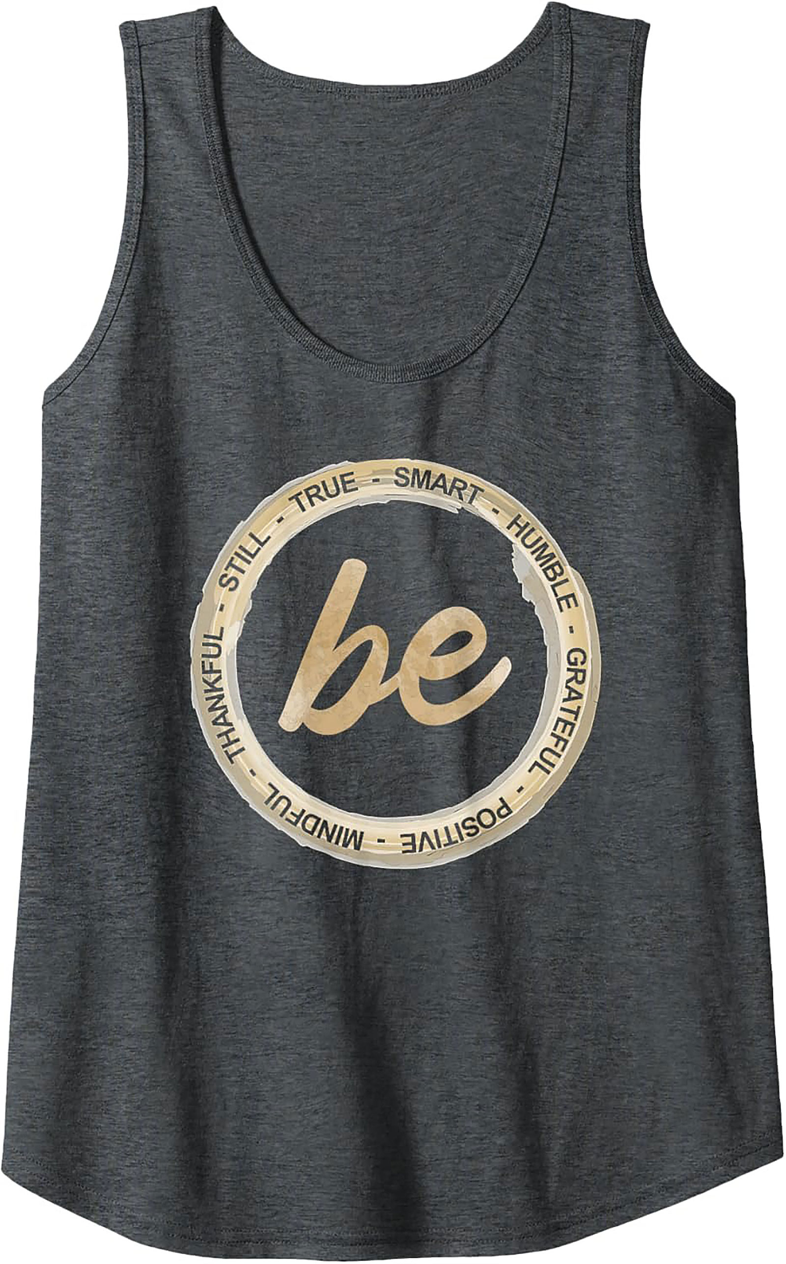 "Be" Inspirational Affirmations Tank Top Unisex Graphic Tank