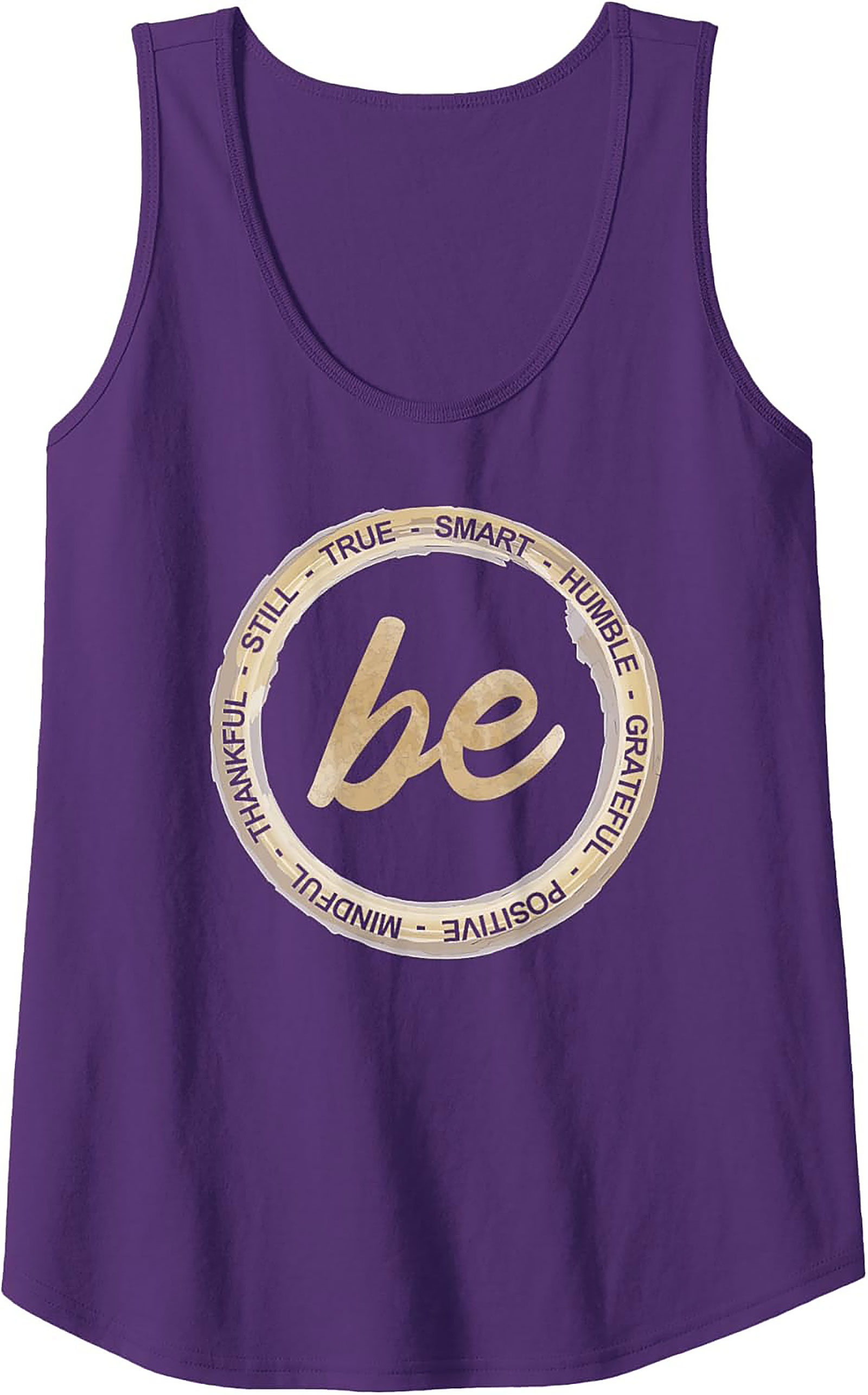 "Be" Inspirational Affirmations Tank Top Unisex Graphic Tank