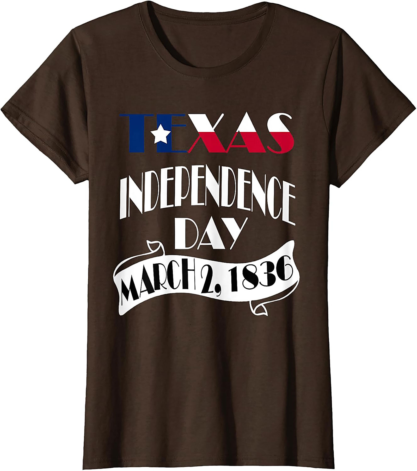 Texas Independence Day March 2, 1836 T-Shirt | Patriotic Tee