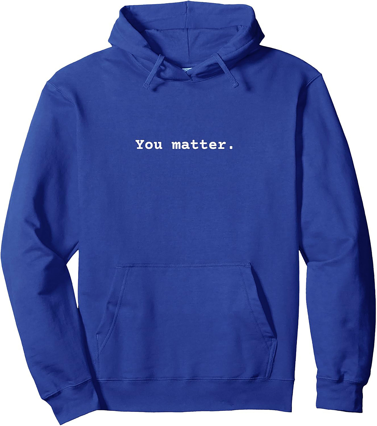  You Matter Unisex Hoodie Mental Health Graphic Pullover